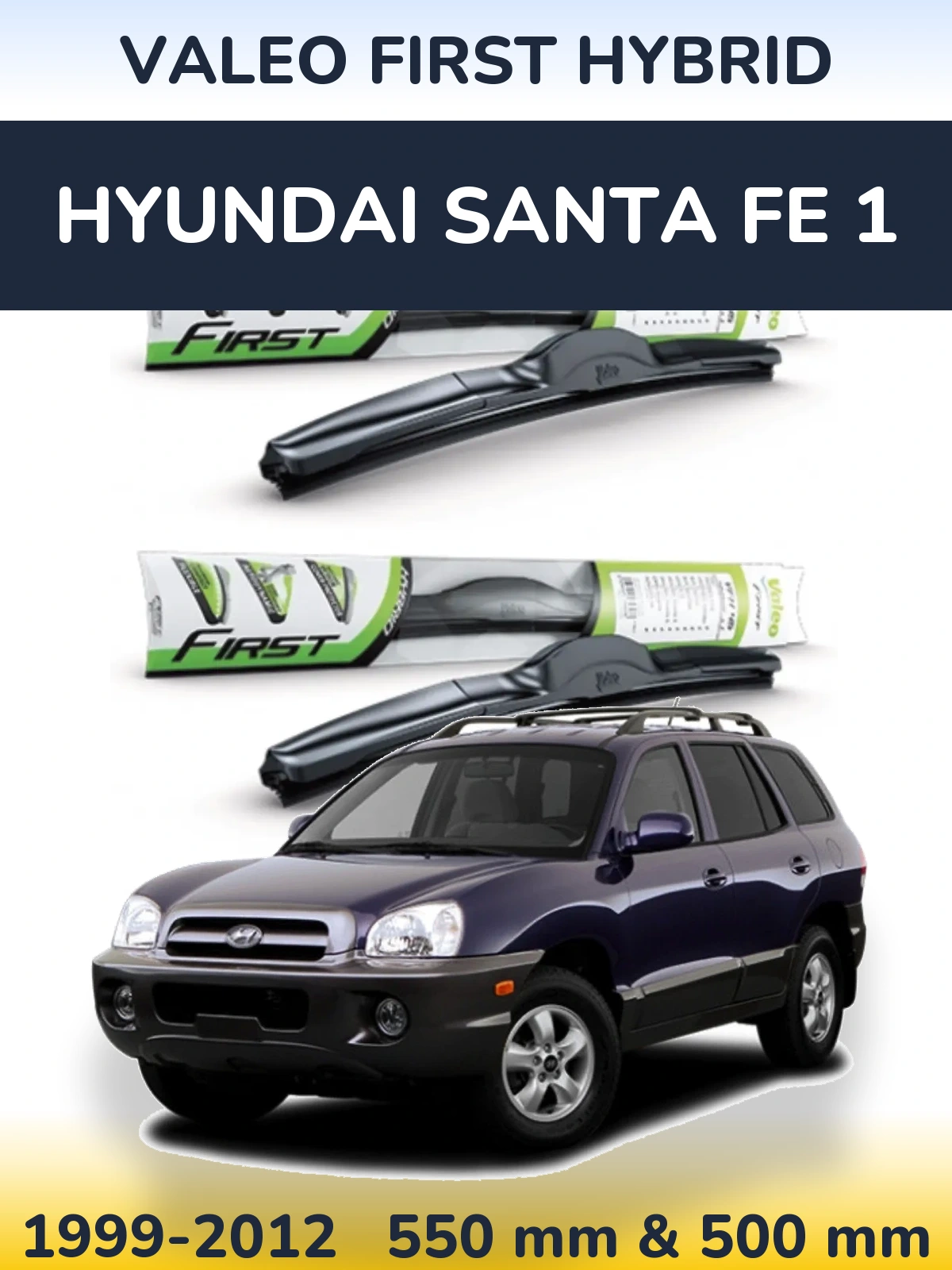 Sada předních stěračů Valeo First Hybrid 550 a 500 mm pro Hyundai Santa Fe 1 1999-2012