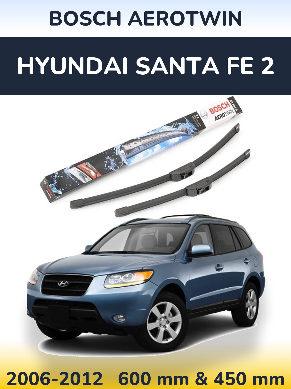 Sada předních stěračů BOSCH AeroTwin 600 a 450 mm pro Hyundai Santa Fe 2 2006-2012