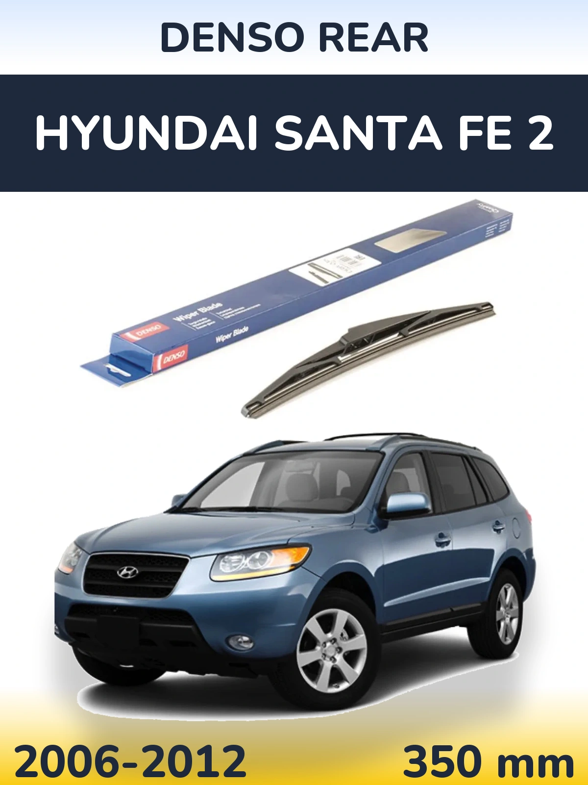 Zadní stěrač Denso Rear 350 mm pro Hyundai Santa Fe 2 2006-2012