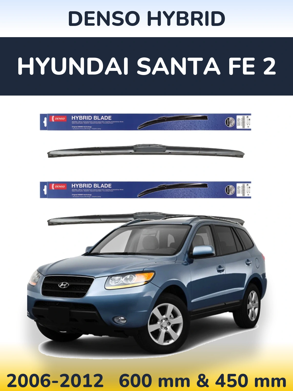 Sada předních stěračů Denso Hybrid 600 a 450 mm pro Hyundai Santa Fe 2 2006-2012