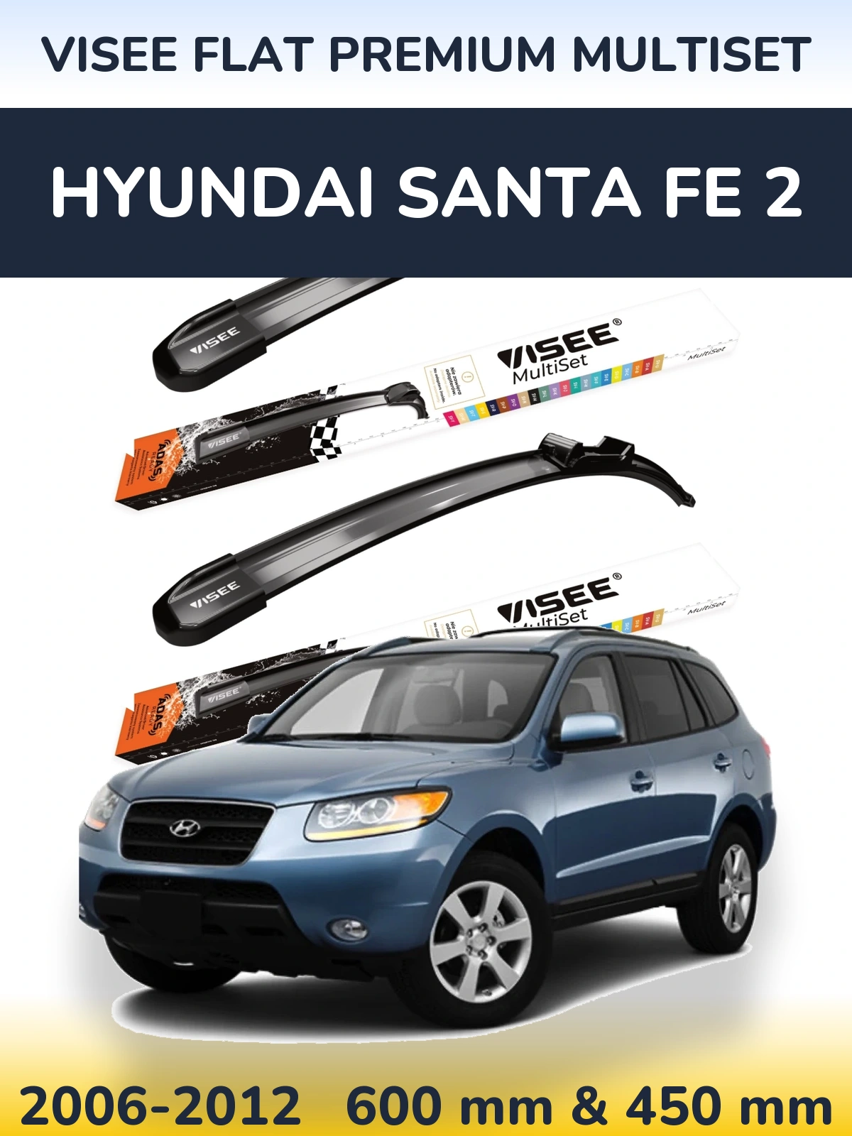 Sada předních stěračů VISEE FLAT PREMIUM MultiSet 600 a 450 mm pro Hyundai Santa Fe 2 2006-2012