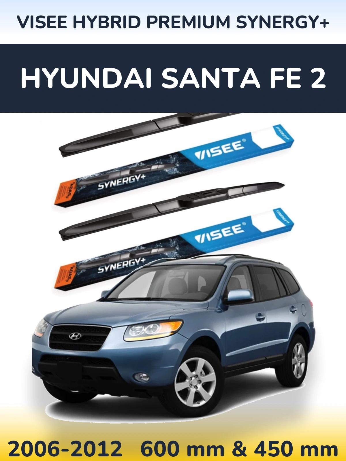 Комплект передніх щіток VISEE HYBRID PREMIUM SYNERGY+ 600 & 450 мм для Hyundai Santa Fe 2 2006-2012