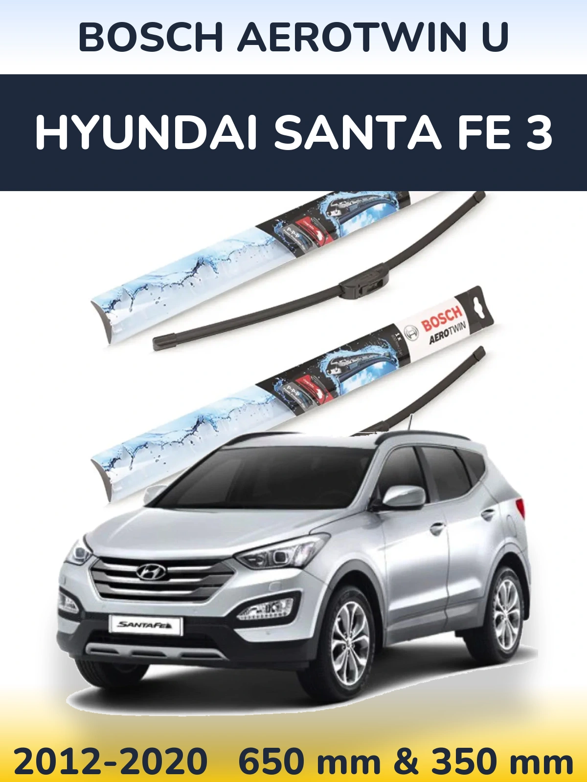 Sada předních stěračů BOSCH AeroTwin U 650 a 350 mm pro Hyundai Santa Fe 3 2012-2020