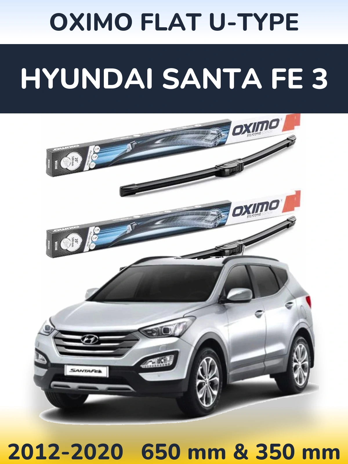 Sada předních stěračů Oximo Flat U-type 650 a 350 mm pro Hyundai Santa Fe 3 2012-2020