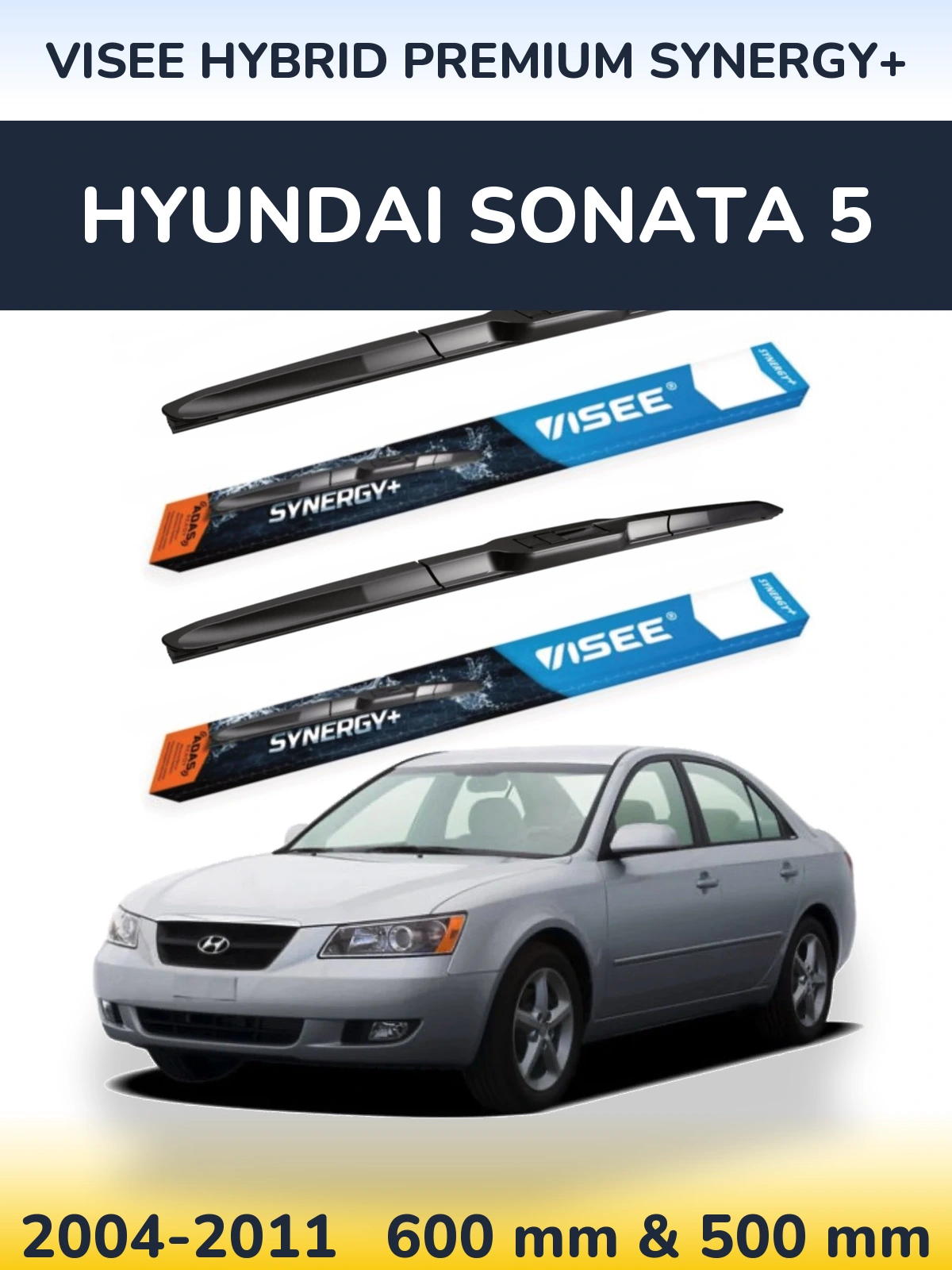 Sada předních stěračů VISEE HYBRID PREMIUM SYNERGY+ 600 a 500 mm pro Hyundai Sonata 5 2004-2011
