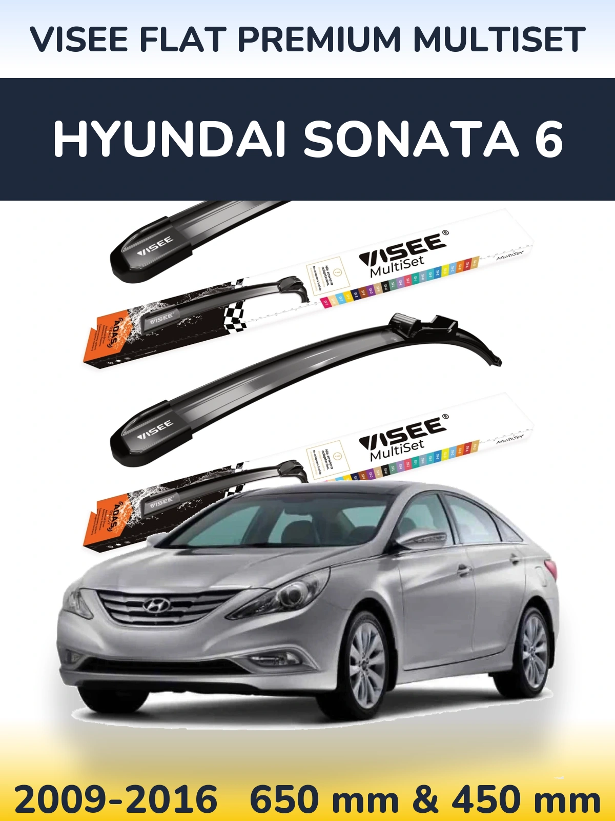 Sada předních stěračů VISEE FLAT PREMIUM MultiSet 650 a 450 mm pro Hyundai Sonata 6 2009-2016