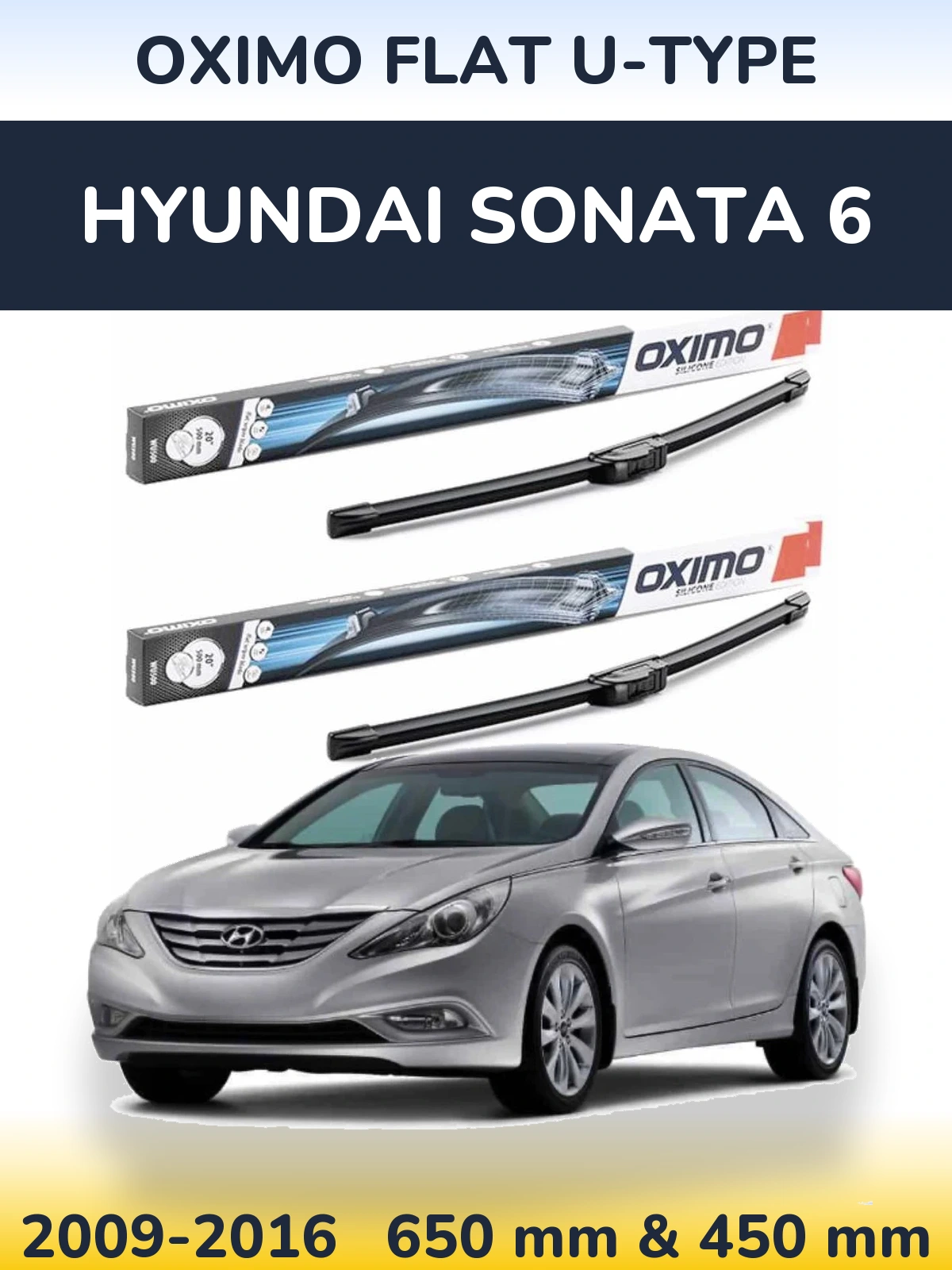 Комплект передніх щіток Oximo Flat U-type 650 & 450 мм для Hyundai Sonata 6 2009-2016