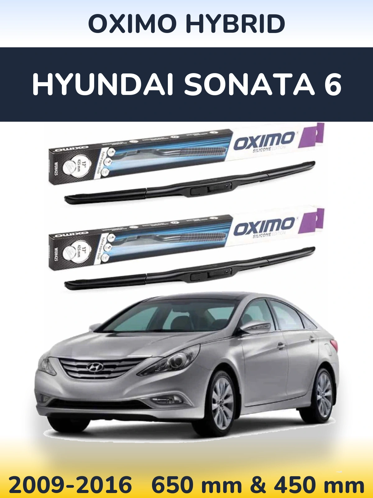 Sada předních stěračů Oximo Hybrid 650 a 450 mm pro Hyundai Sonata 6 2009-2016