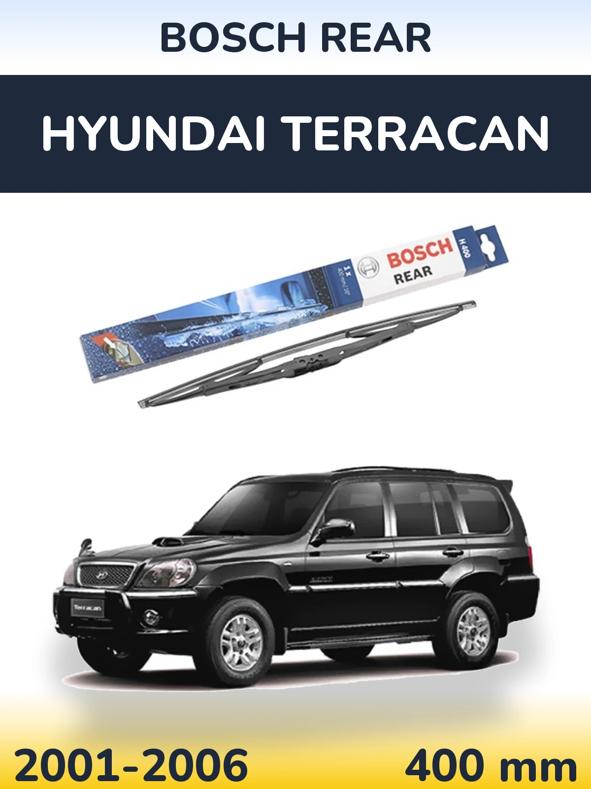 Zadní stěrač BOSCH Rear 400 mm pro Hyundai Terracan 2001-2006