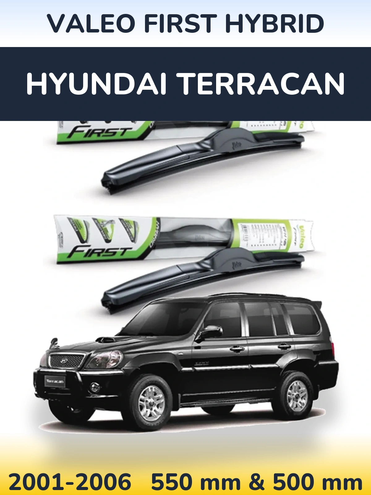 Sada předních stěračů Valeo First Hybrid 550 a 500 mm pro Hyundai Terracan 2001-2006