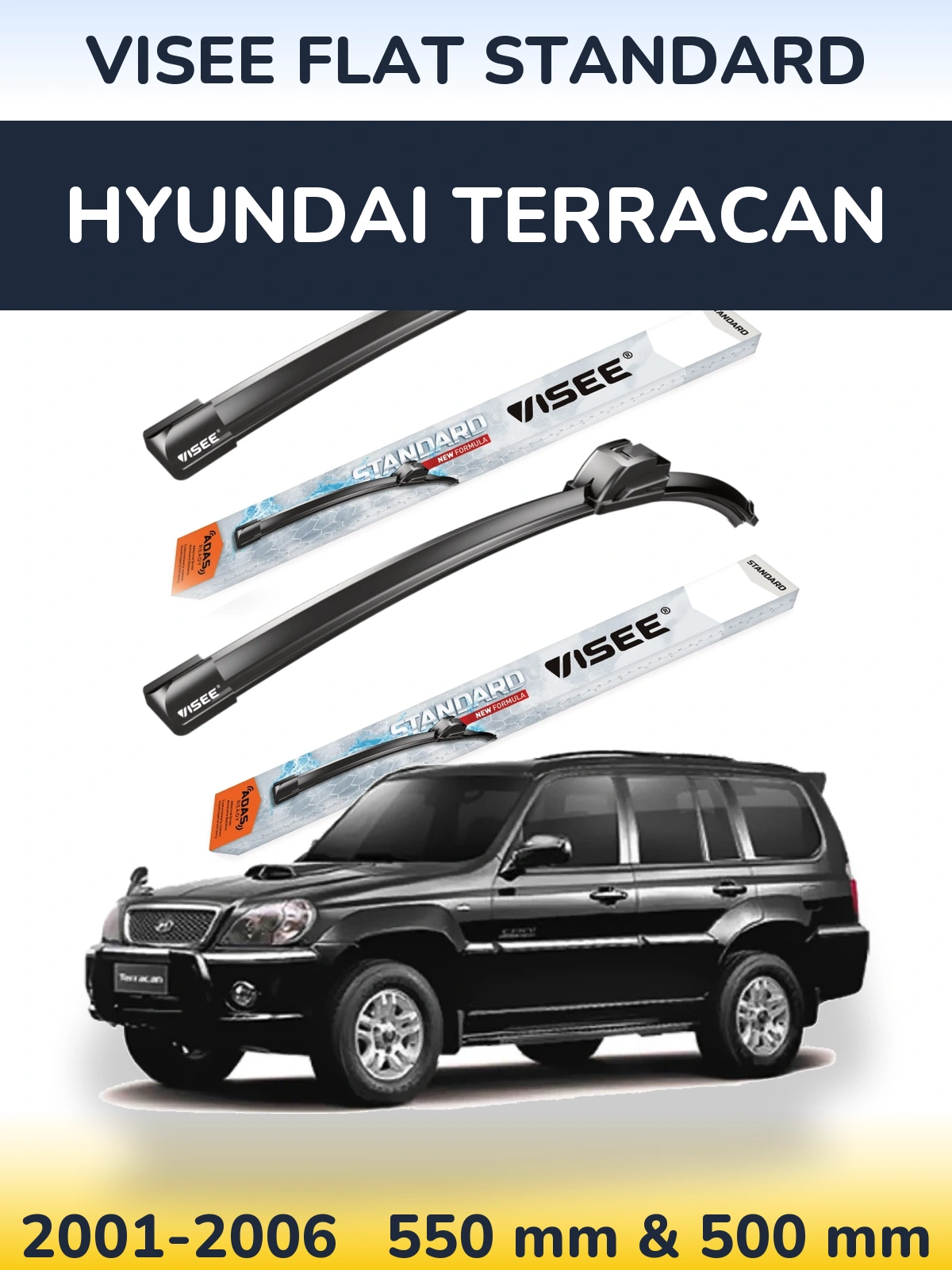 Sada předních stěračů VISEE FLAT STANDARD 550 a 500 mm pro Hyundai Terracan 2001-2006