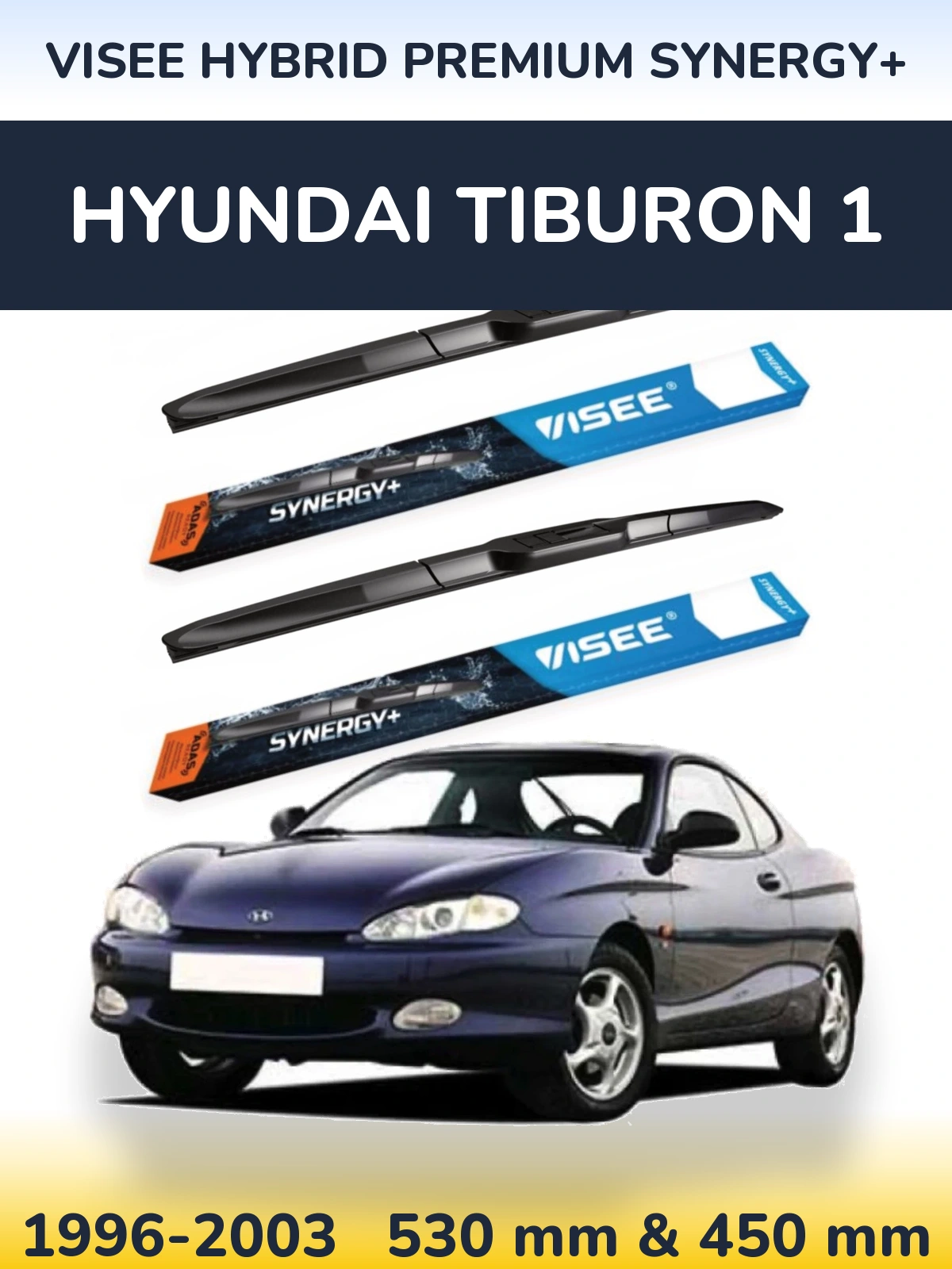 Sada předních stěračů VISEE HYBRID PREMIUM SYNERGY+ 530 a 450 mm pro Hyundai Tiburon 1 1996-2003