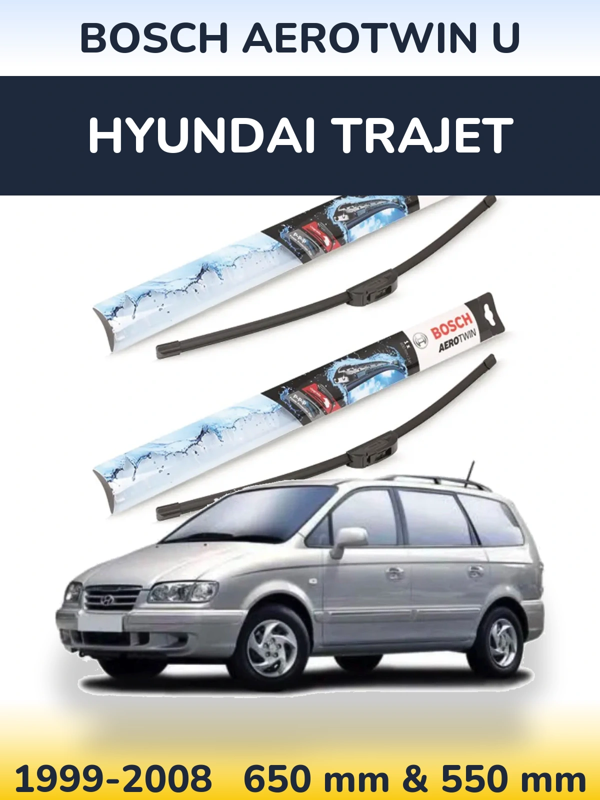 Sada předních stěračů BOSCH AeroTwin U 650 a 550 mm pro Hyundai Trajet 1999-2008