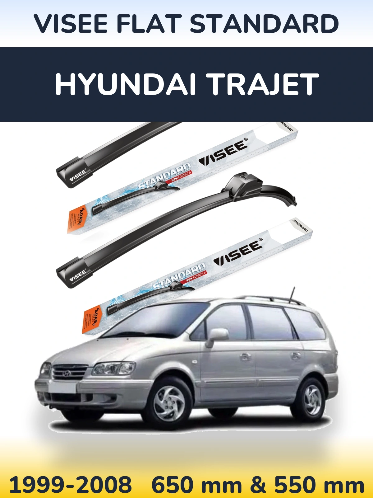 Sada předních stěračů VISEE FLAT STANDARD 650 a 550 mm pro Hyundai Trajet 1999-2008