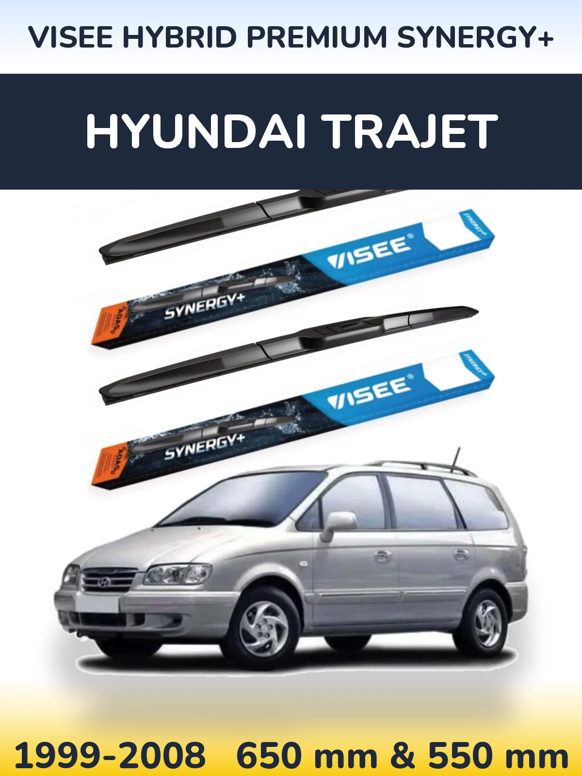 Sada předních stěračů VISEE HYBRID PREMIUM SYNERGY+ 650 a 550 mm pro Hyundai Trajet 1999-2008