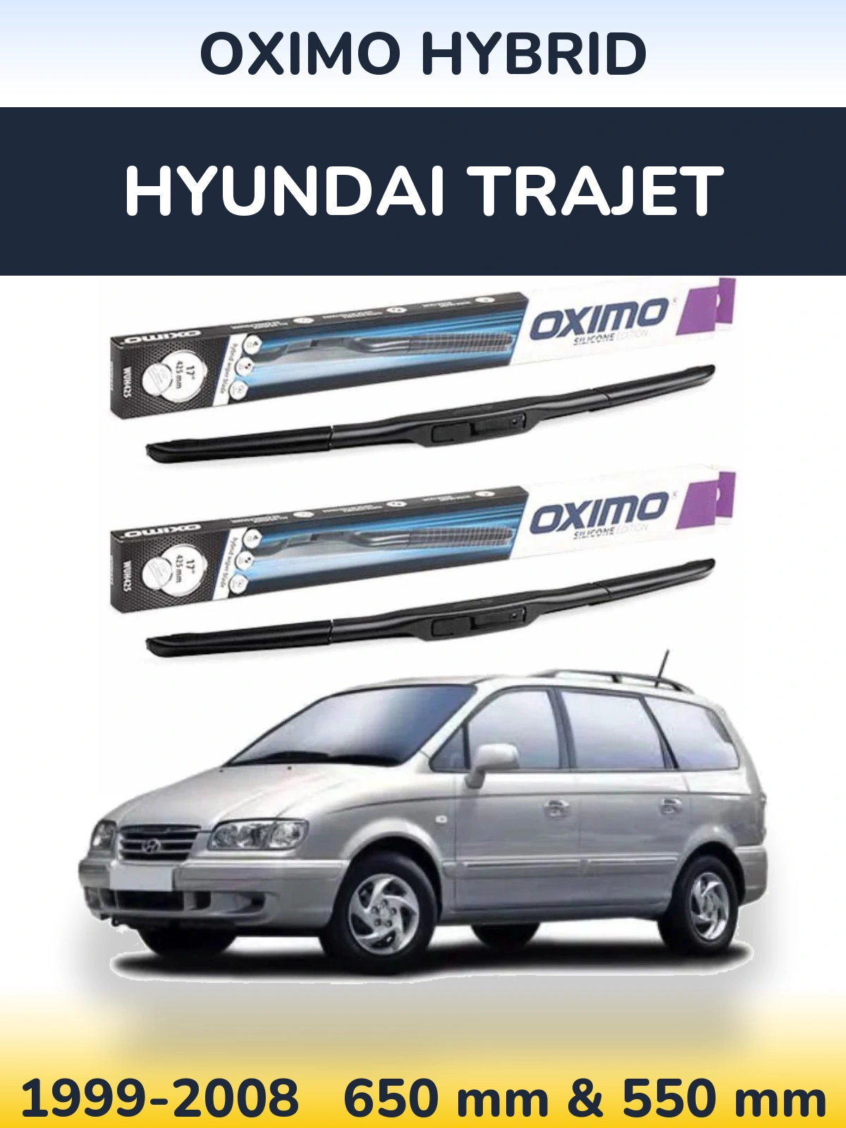 Sada předních stěračů Oximo Hybrid 650 a 550 mm pro Hyundai Trajet 1999-2008