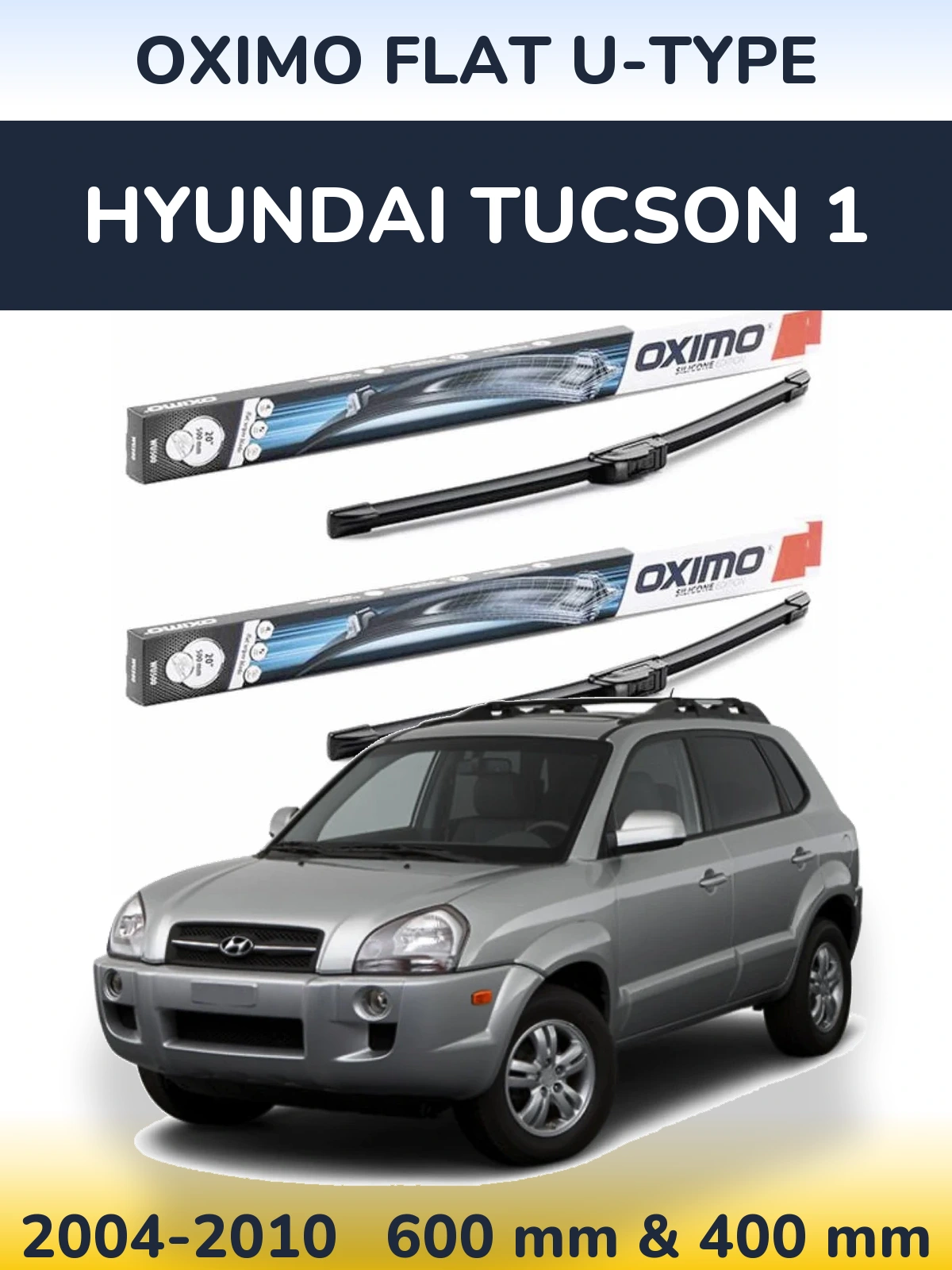 Sada předních stěračů Oximo Flat U-type 600 a 400 mm pro Hyundai Tucson 1 2004-2010