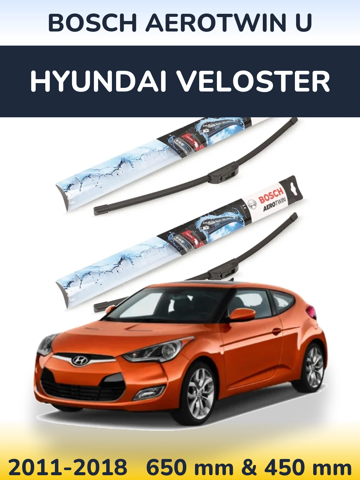 Sada předních stěračů BOSCH AeroTwin U 650 a 450 mm pro Hyundai Veloster 2011-2018
