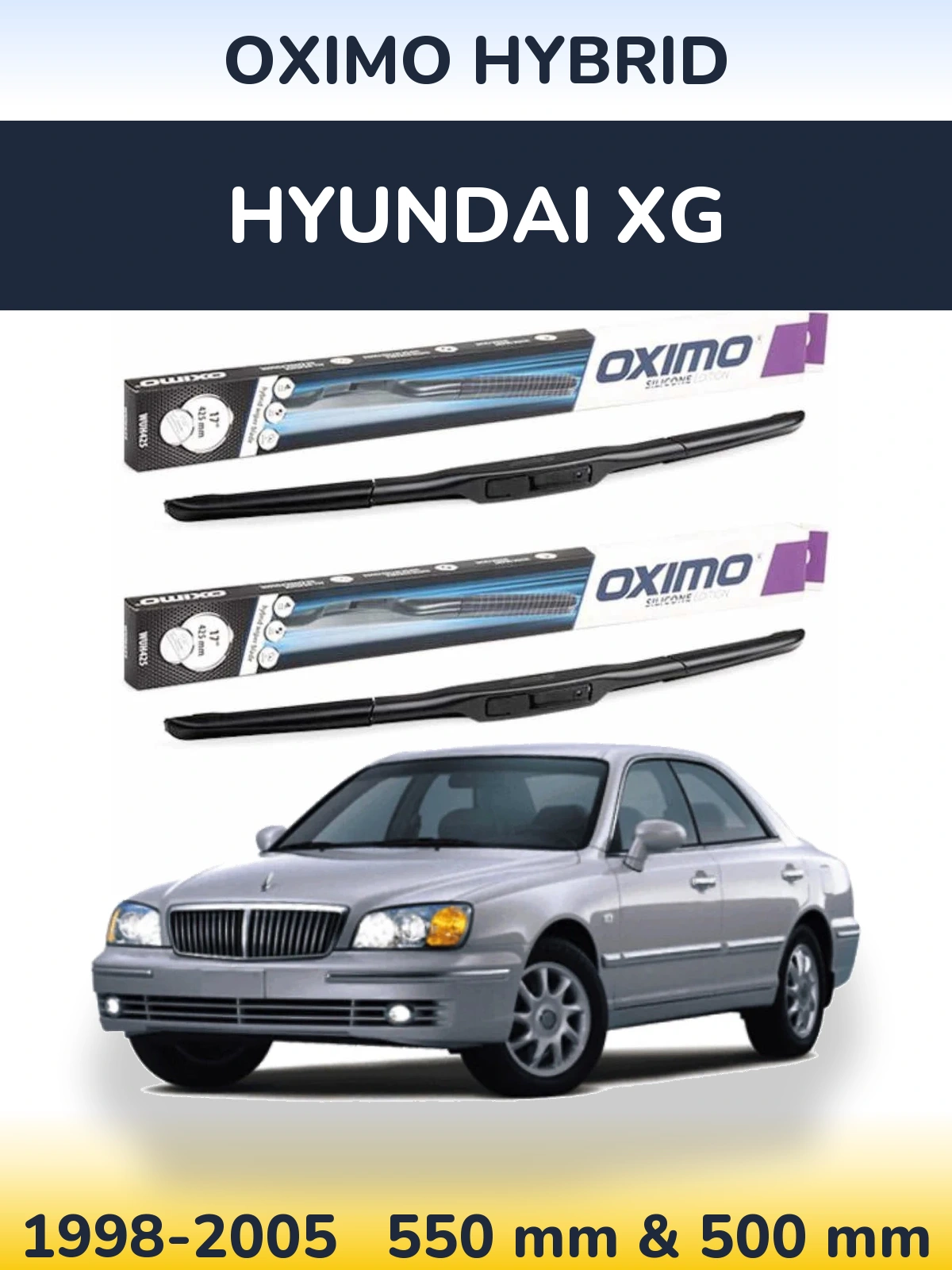 Комплект передніх щіток Oximo Hybrid 550 & 500 мм для Hyundai XG 1998-2005
