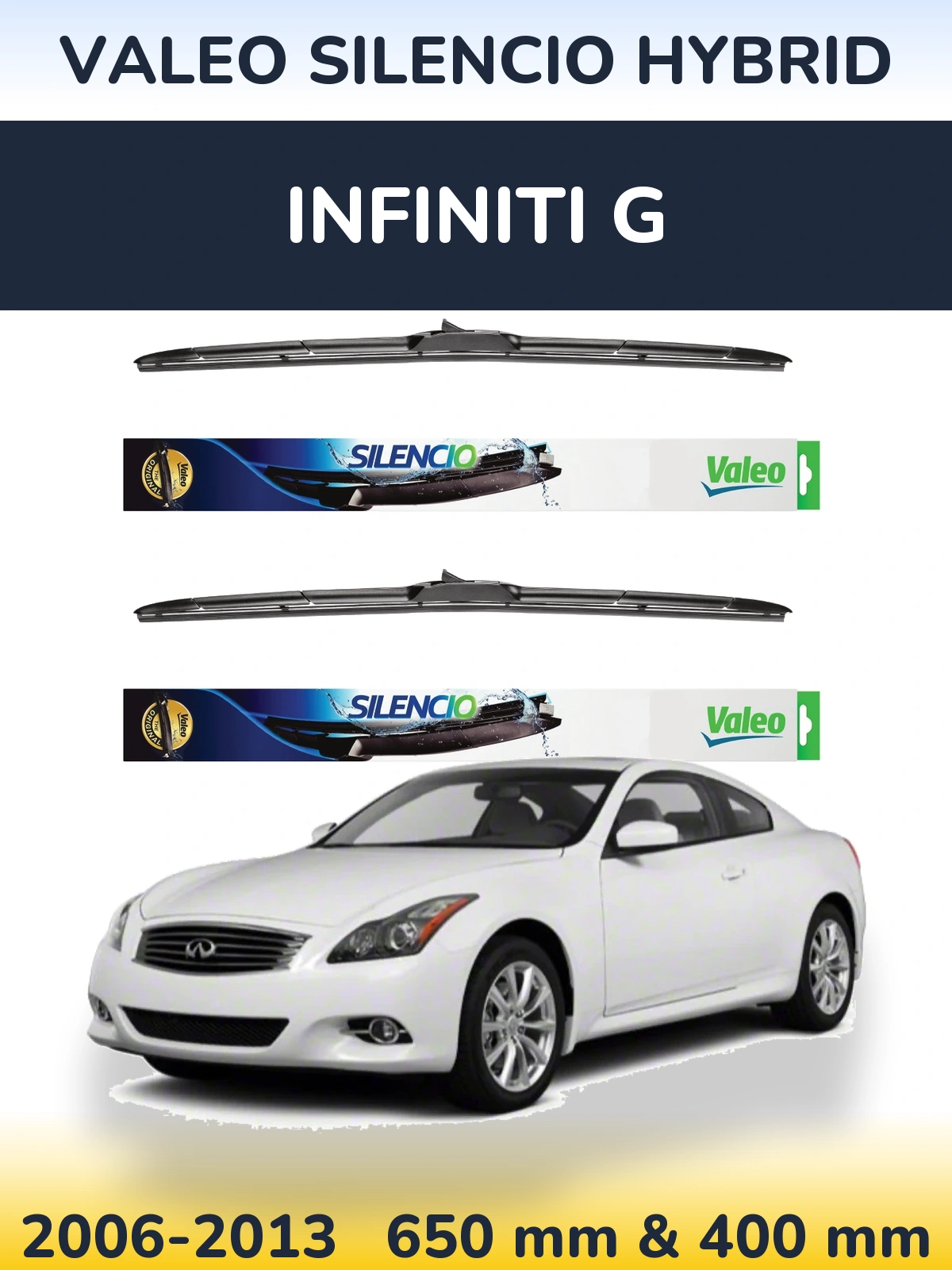 Sada předních stěračů Valeo Silencio Hybrid 650 a 400 mm pro Infiniti G 2006-2013