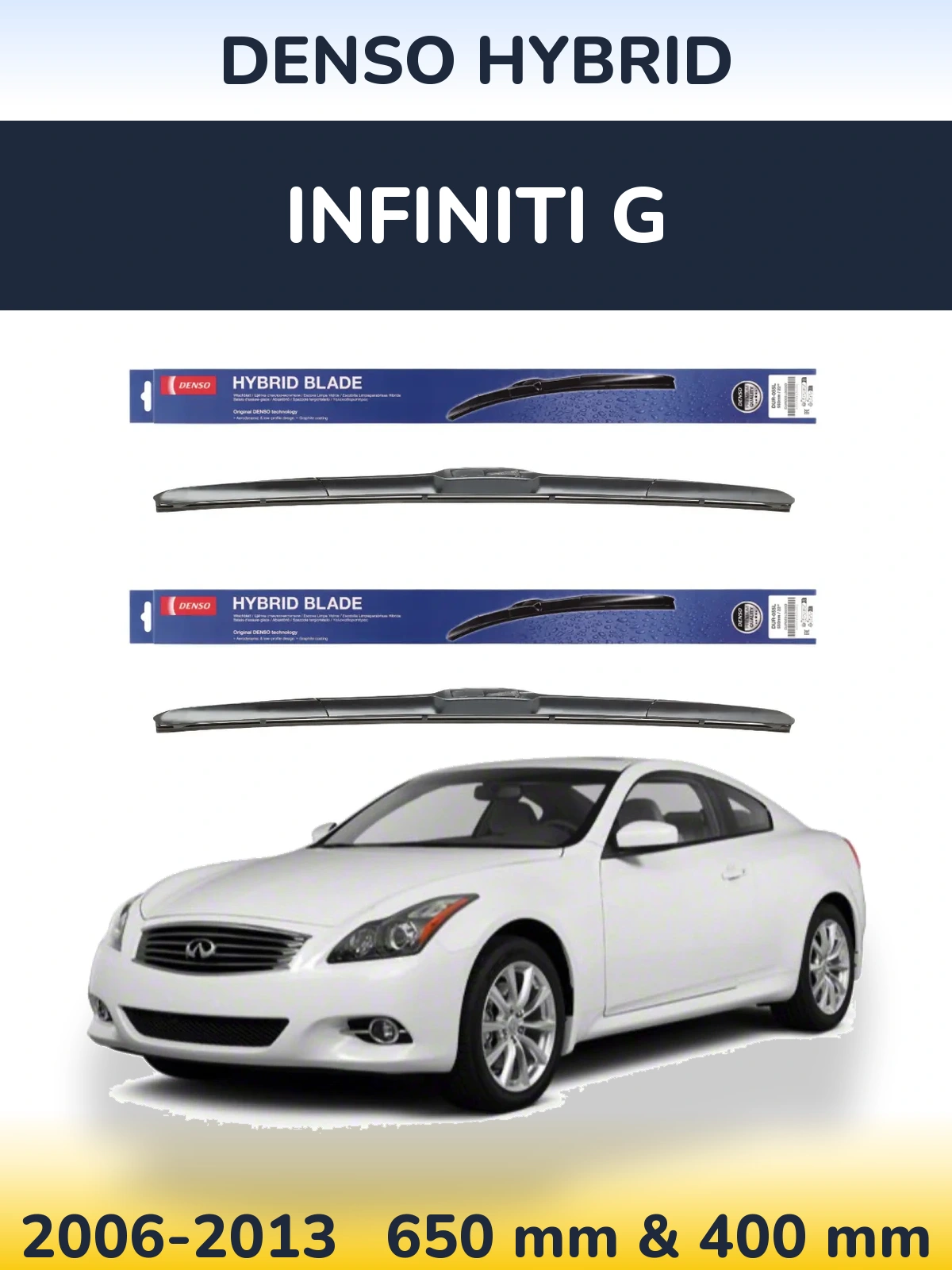 Sada předních stěračů Denso Hybrid 650 a 400 mm pro Infiniti G 2006-2013