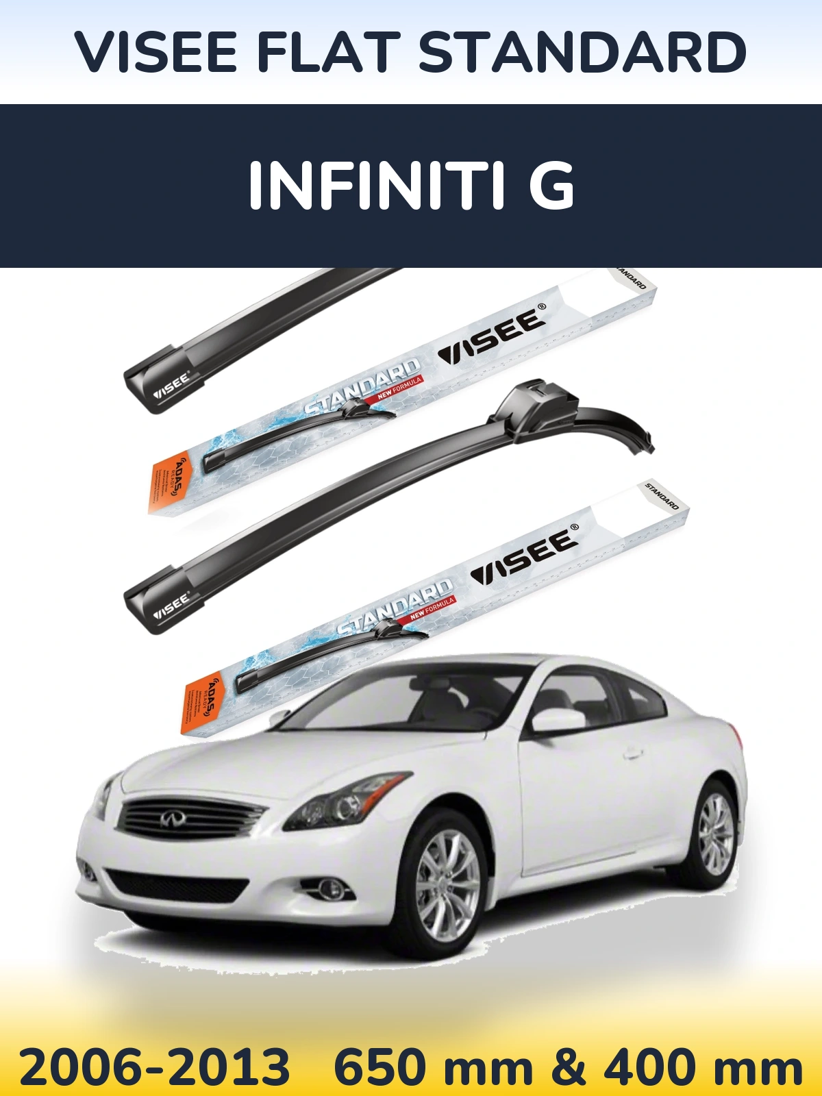 Sada předních stěračů VISEE FLAT STANDARD 650 a 400 mm pro Infiniti G 2006-2013