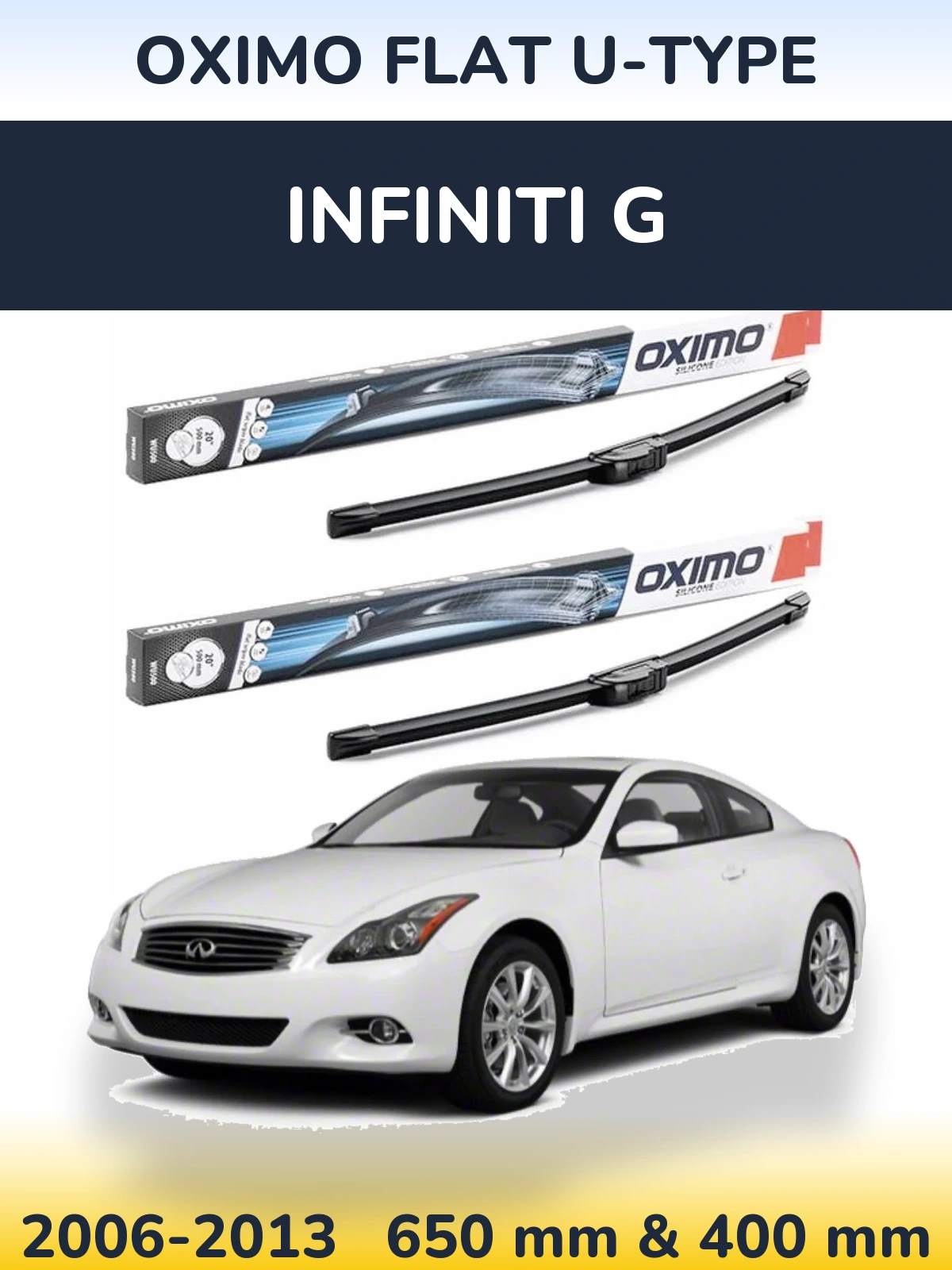 Sada předních stěračů Oximo Flat U-type 650 a 400 mm pro Infiniti G 2006-2013