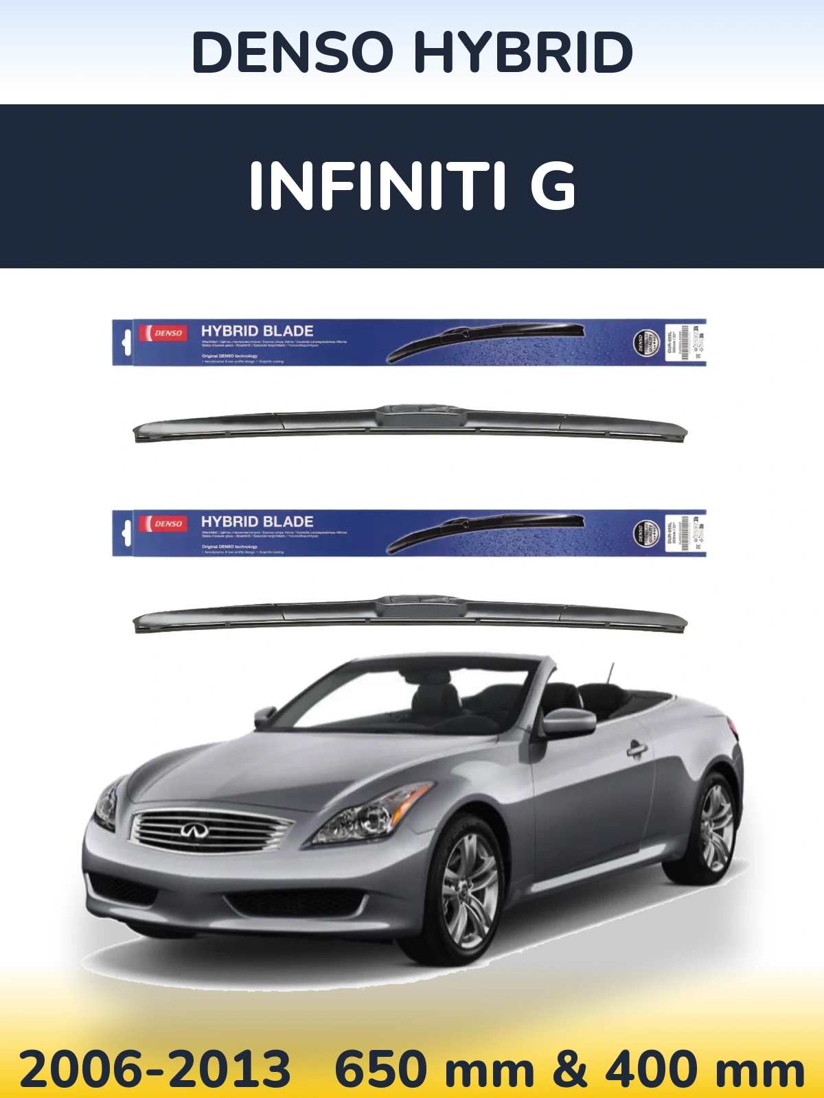 Sada předních stěračů Denso Hybrid 650 a 400 mm pro Infiniti G 2006-2013