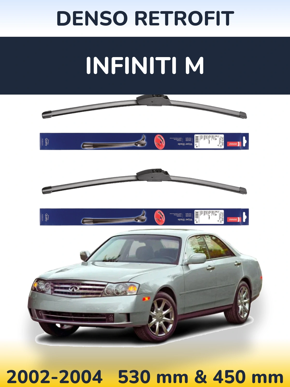 Sada předních stěračů Denso Retrofit 530 a 450 mm pro Infiniti M 2002-2004