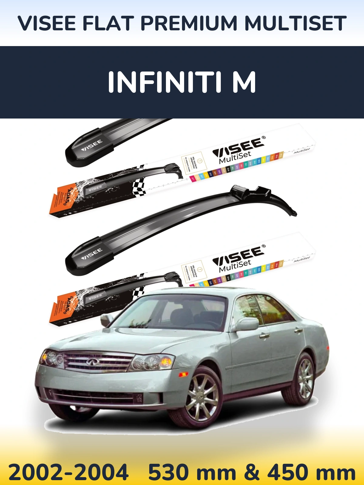 Sada předních stěračů VISEE FLAT PREMIUM MultiSet 530 a 450 mm pro Infiniti M 2002-2004