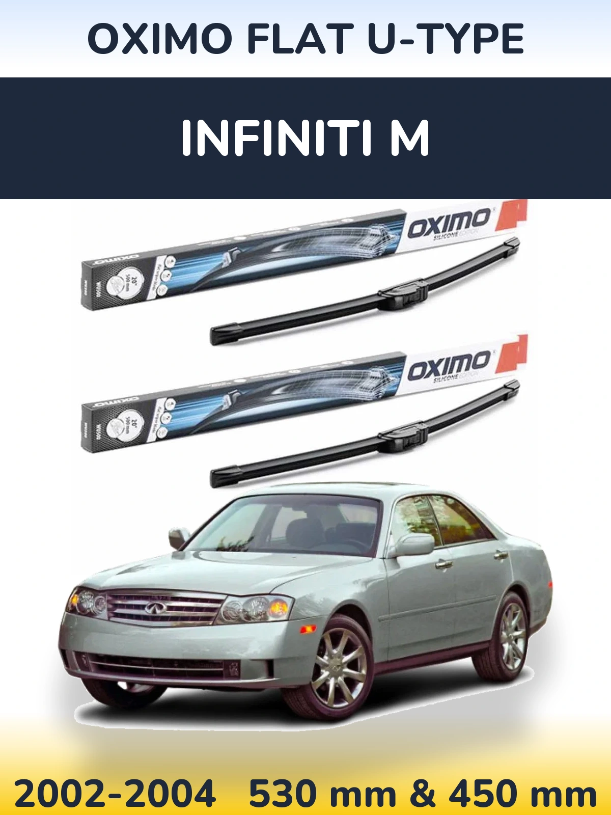 Sada předních stěračů Oximo Flat U-type 530 a 450 mm pro Infiniti M 2002-2004