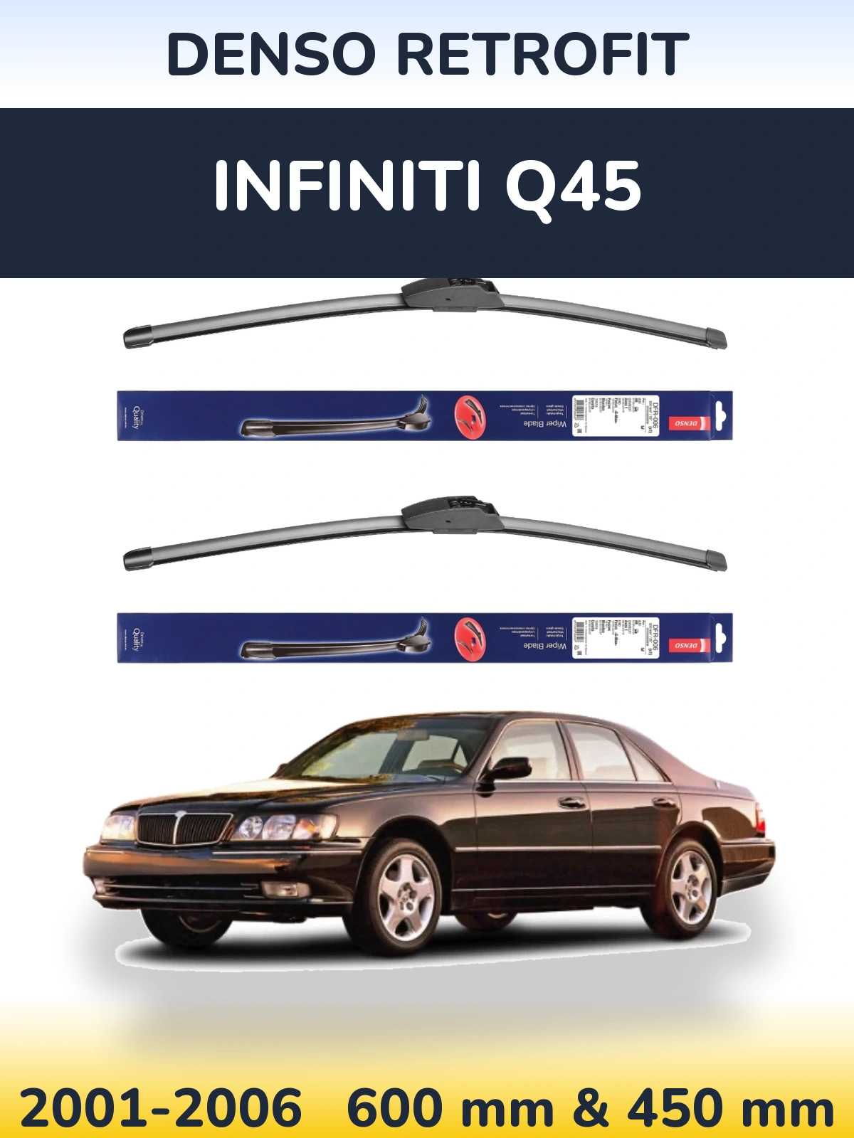Sada předních stěračů Denso Retrofit 600 a 450 mm pro Infiniti Q45 2001-2006