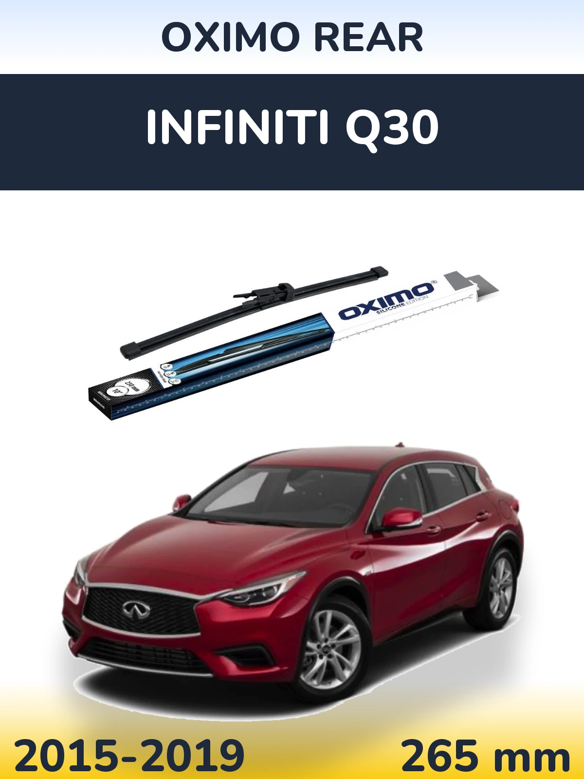 Zadní stěrač Oximo Rear 250 mm pro Infiniti Q30 2015-2019