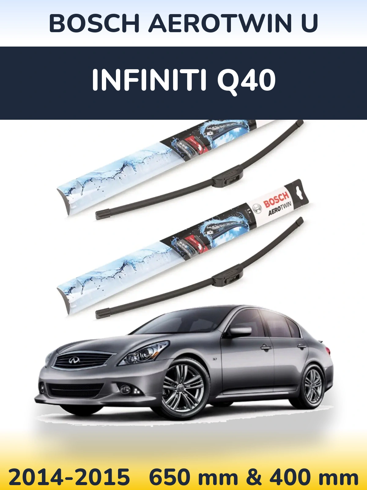 Sada předních stěračů BOSCH AeroTwin U 650 a 400 mm pro Infiniti Q40 2014-2015