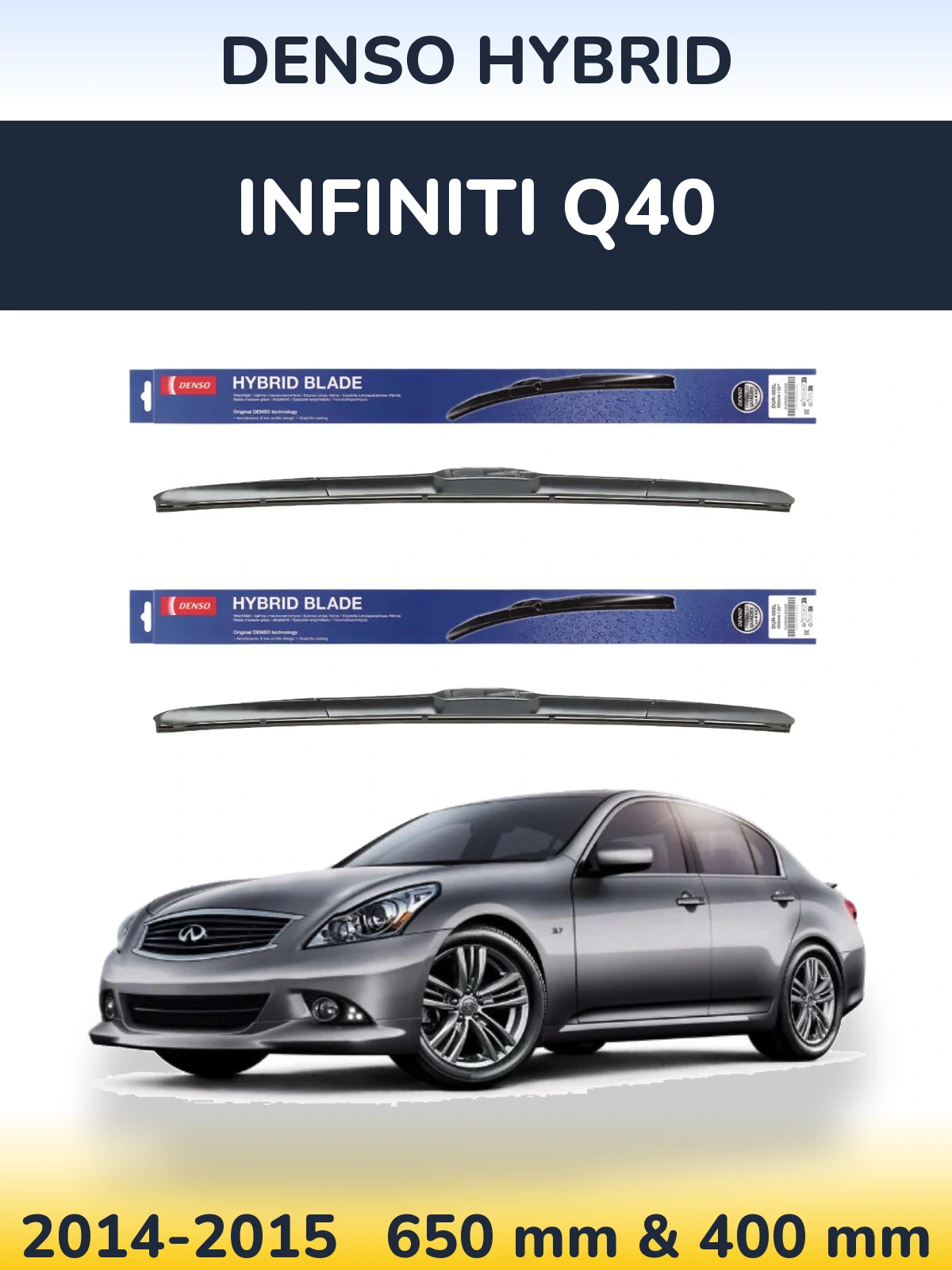 Sada předních stěračů Denso Hybrid 650 a 400 mm pro Infiniti Q40 2014-2015