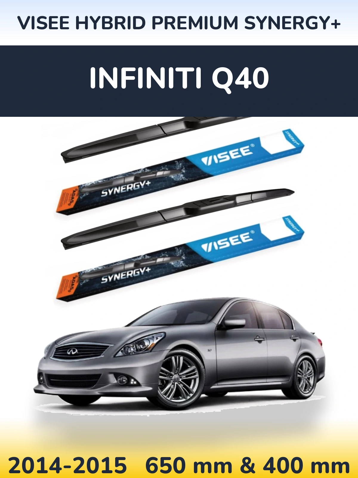 Sada předních stěračů VISEE HYBRID PREMIUM SYNERGY+ 650 a 400 mm pro Infiniti Q40 2014-2015
