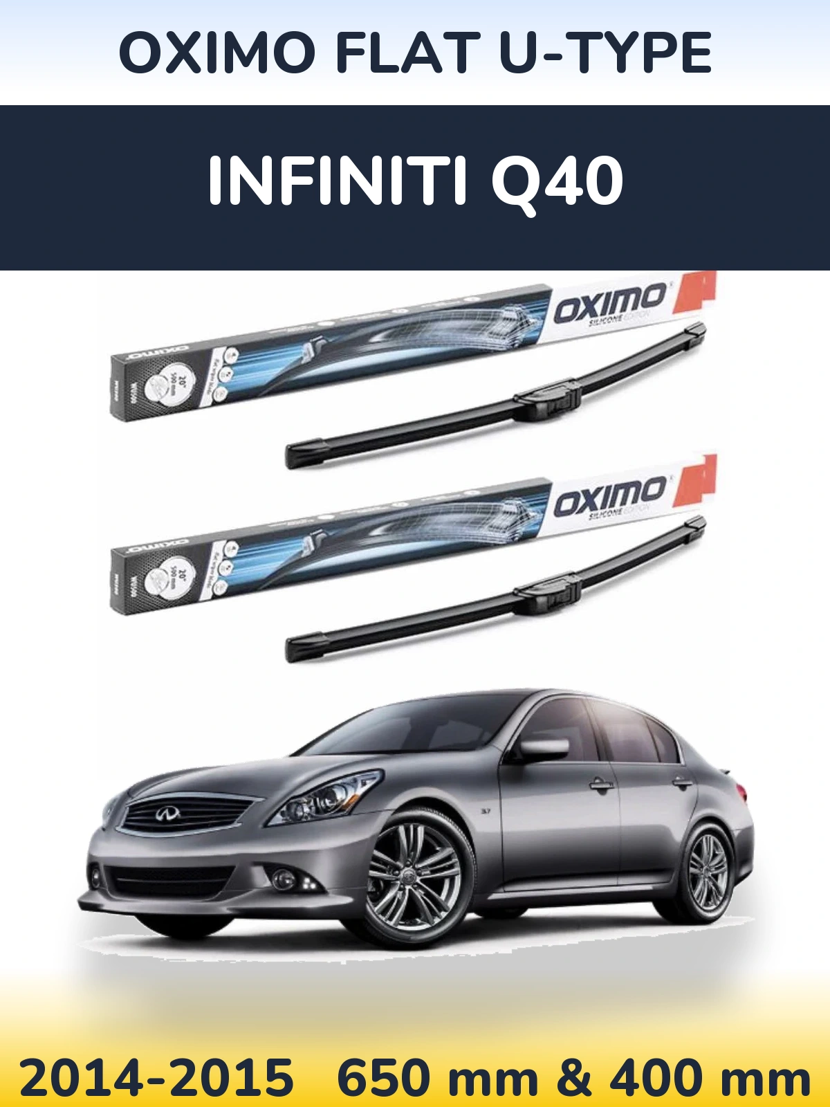 Sada předních stěračů Oximo Flat U-type 650 a 400 mm pro Infiniti Q40 2014-2015
