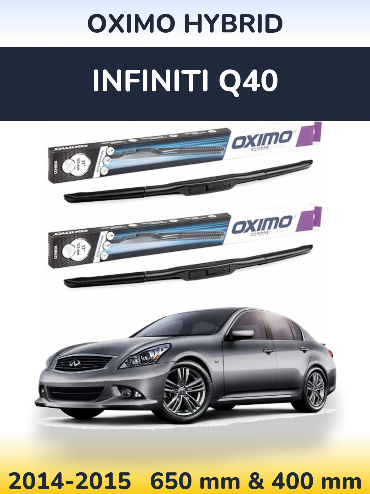 Sada předních stěračů Oximo Hybrid 650 a 400 mm pro Infiniti Q40 2014-2015