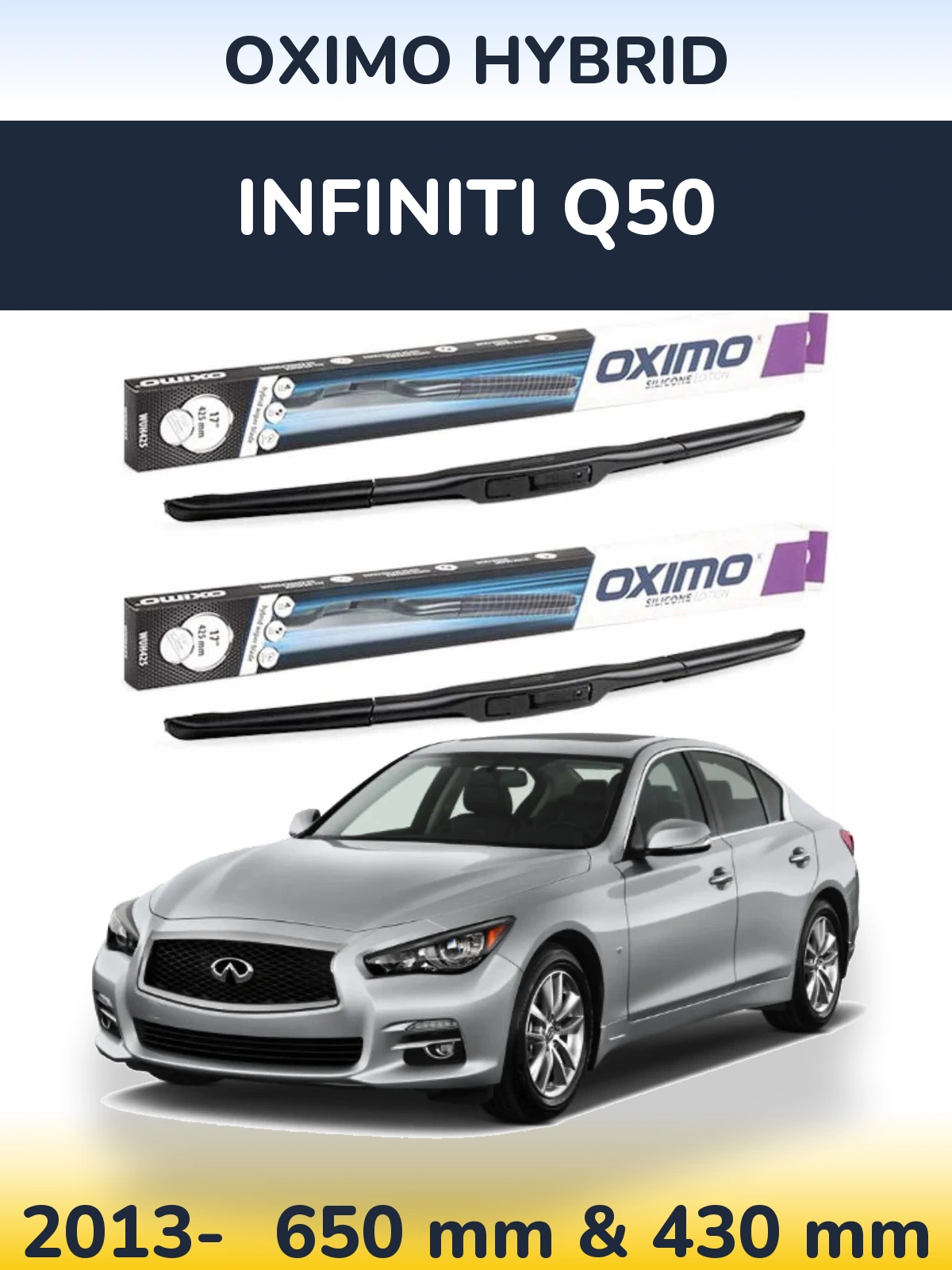 Sada předních stěračů Oximo Hybrid 650 a 430 mm pro Infiniti Q50 2013-2026