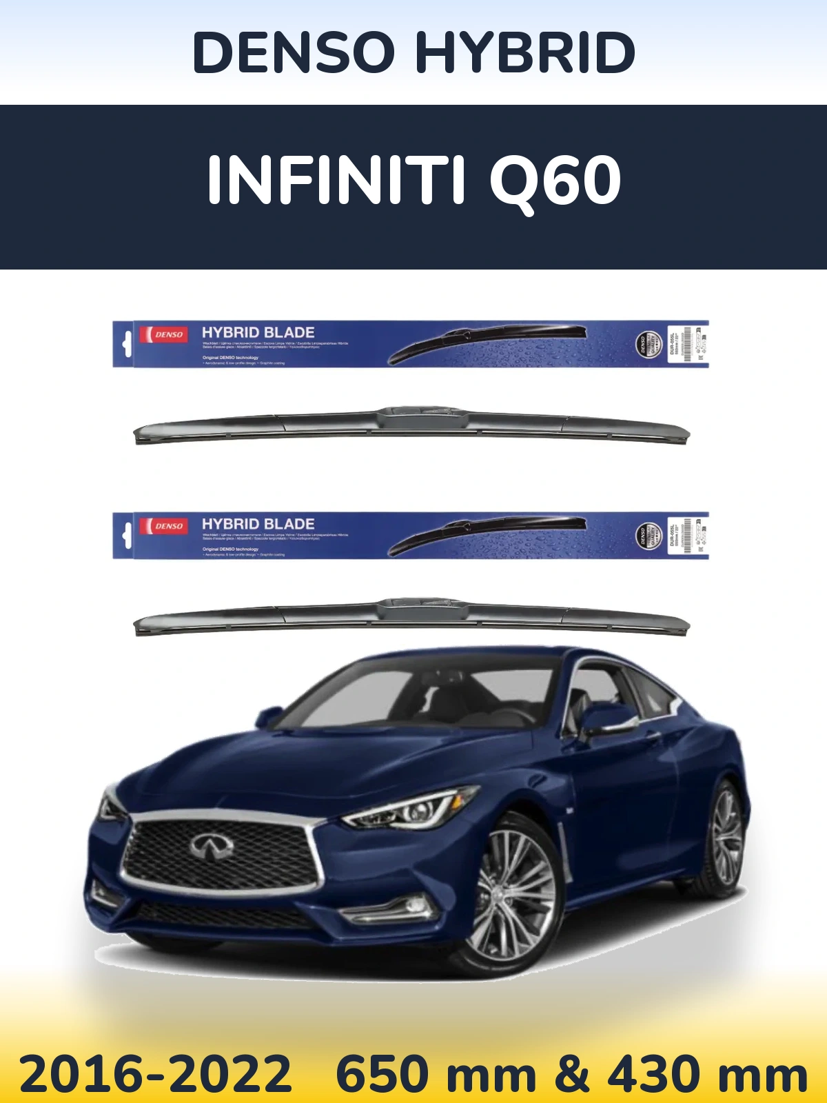 Sada předních stěračů Denso Hybrid 650 a 430 mm pro Infiniti Q60 2016-2022