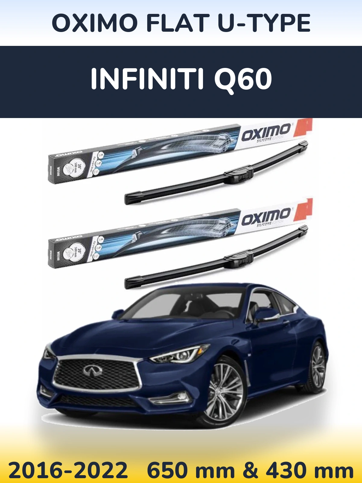 Sada předních stěračů Oximo Flat U-type 650 a 430 mm pro Infiniti Q60 2016-2022