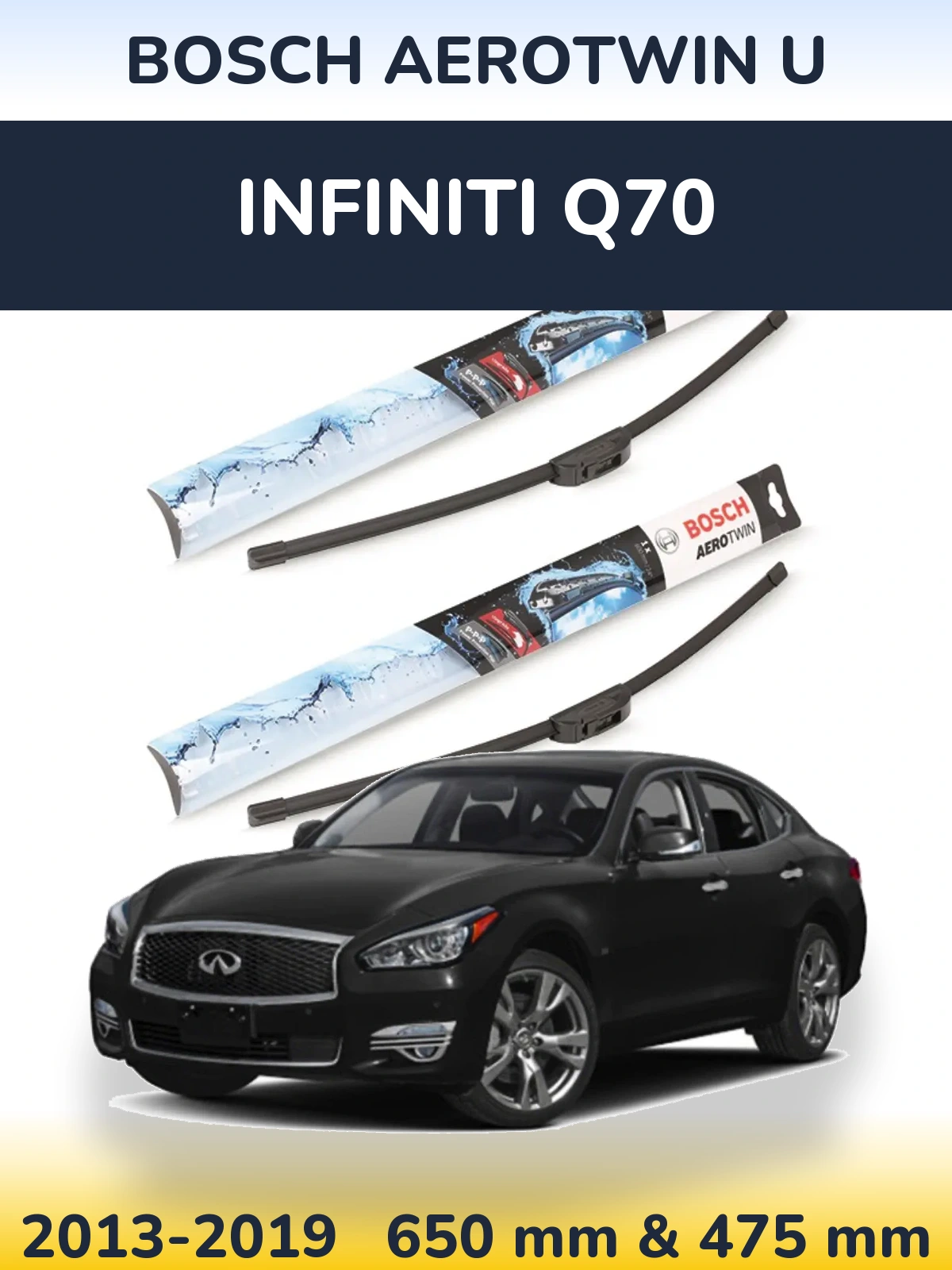 Sada předních stěračů BOSCH AeroTwin U 650 a 475 mm pro Infiniti Q70 2013-2019