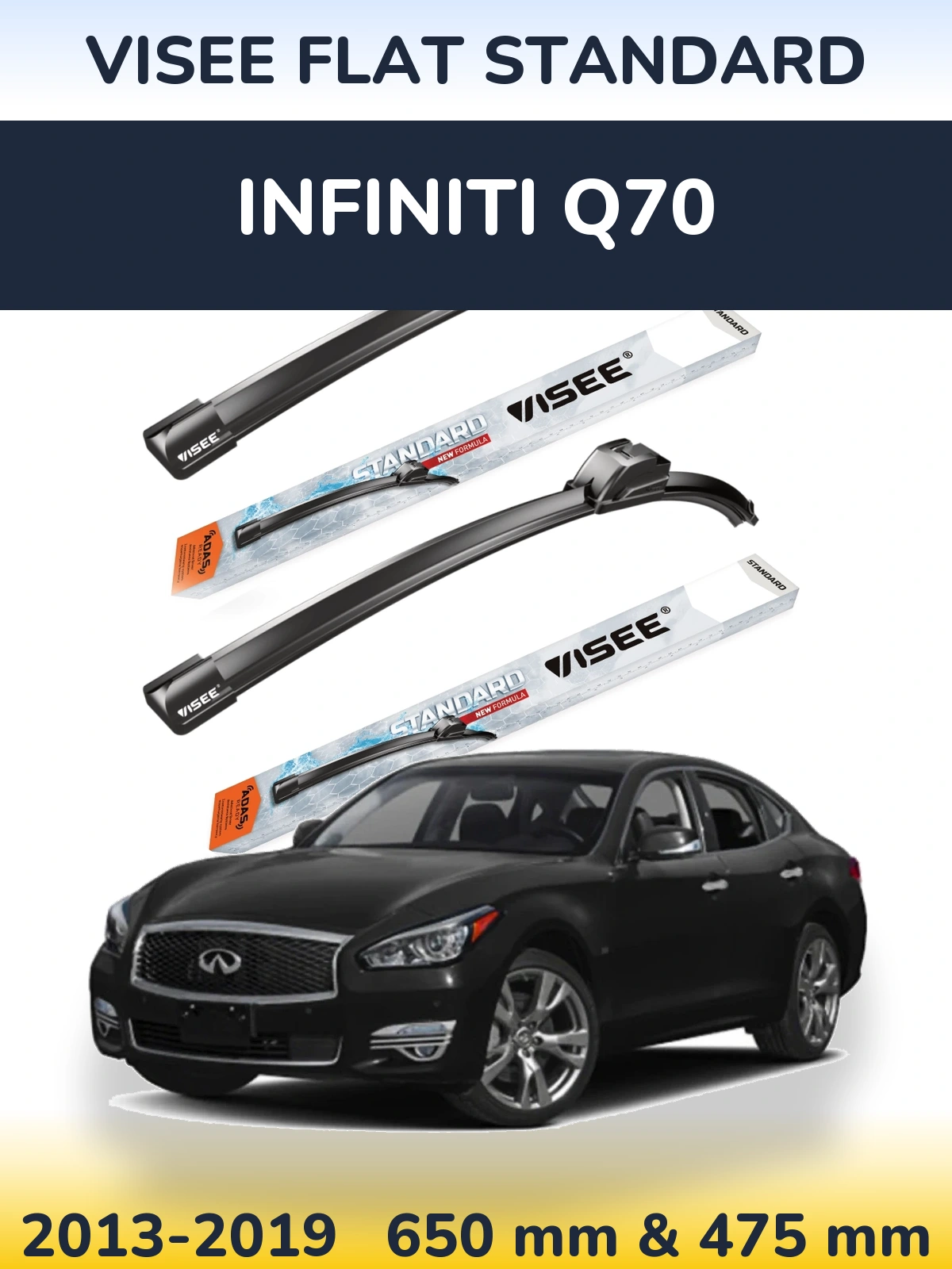 Sada předních stěračů VISEE FLAT STANDARD 650 a 475 mm pro Infiniti Q70 2013-2019
