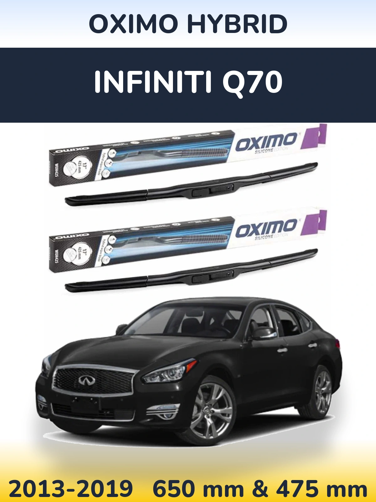 Sada předních stěračů Oximo Hybrid 650 a 475 mm pro Infiniti Q70 2013-2019