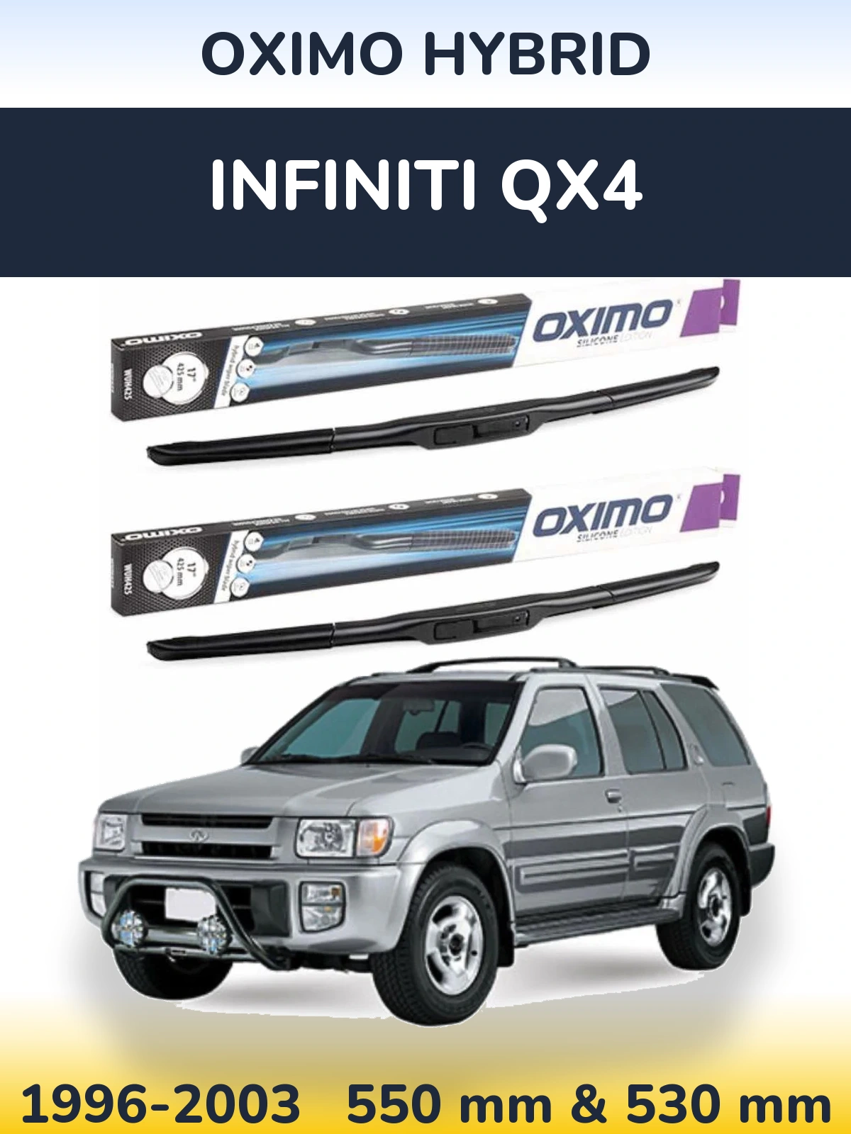 Sada předních stěračů Oximo Hybrid 550 a 530 mm pro Infiniti QX4 1996-2003