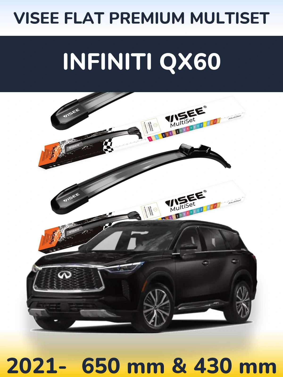 Sada předních stěračů VISEE FLAT PREMIUM MultiSet 650 a 430 mm pro Infiniti QX60 2021-2026