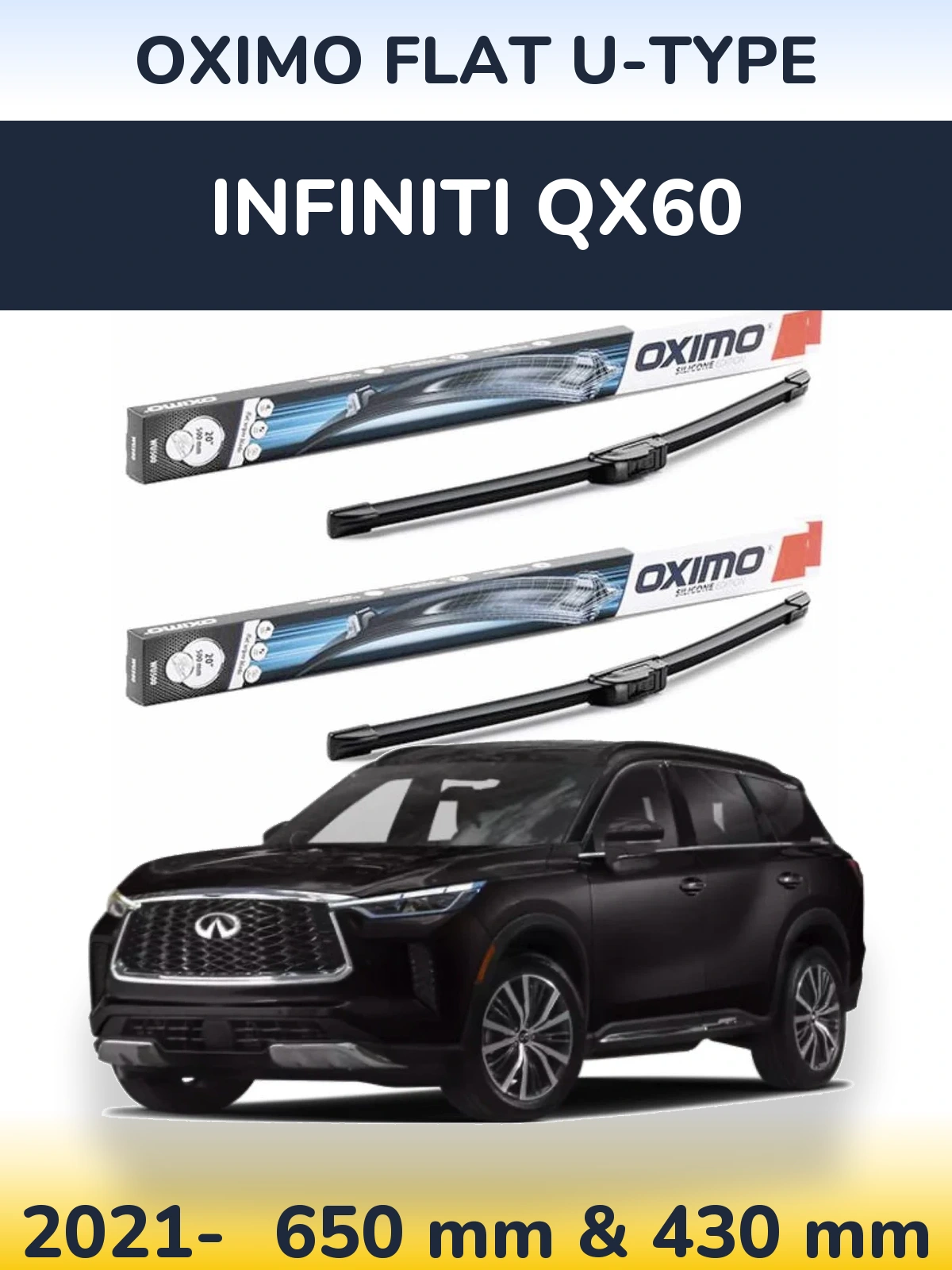 Sada předních stěračů Oximo Flat U-type 650 a 430 mm pro Infiniti QX60 2021-2026