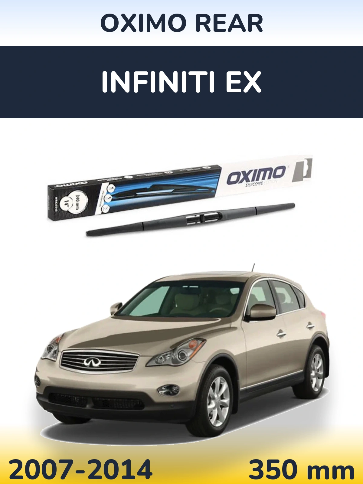Zadní stěrač Oximo Rear 350 mm pro Infiniti EX 2007-2014