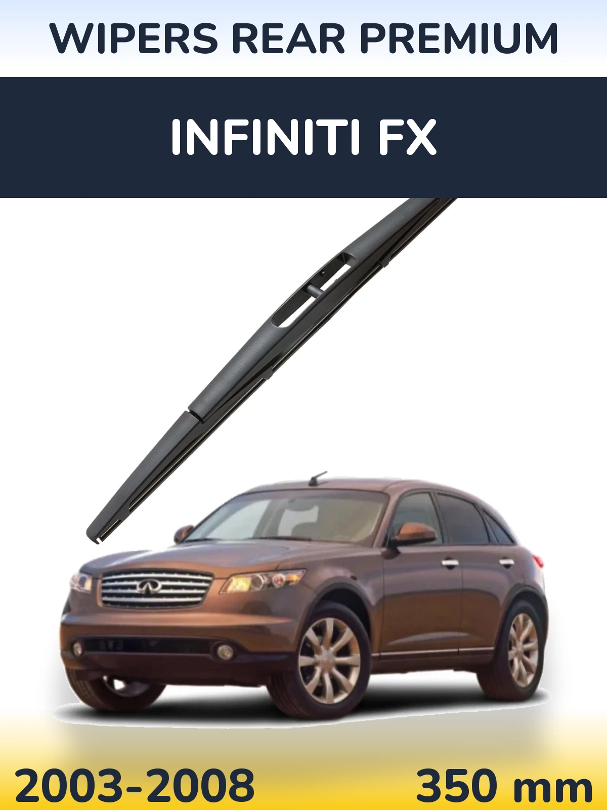 Zadní stěrač WIPERS REAR PREMIUM 350 mm pro Infiniti FX 2003-2008