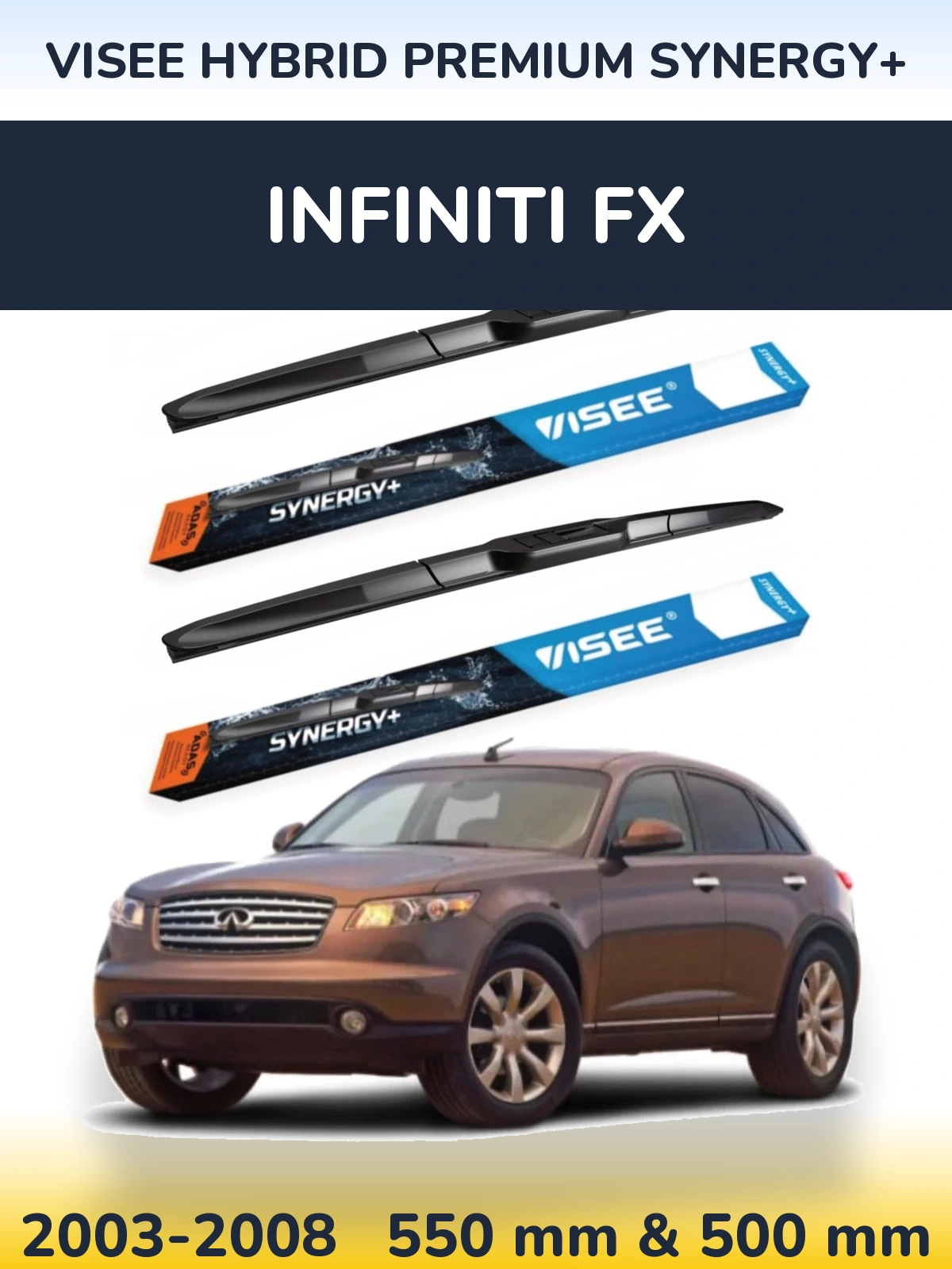 Sada předních stěračů VISEE HYBRID PREMIUM SYNERGY+ 550 a 500 mm pro Infiniti FX 2003-2008